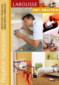 Pequeñas reparaciones : electricidad, fontanería, aislamiento y calefacción Hobbies & Crafts