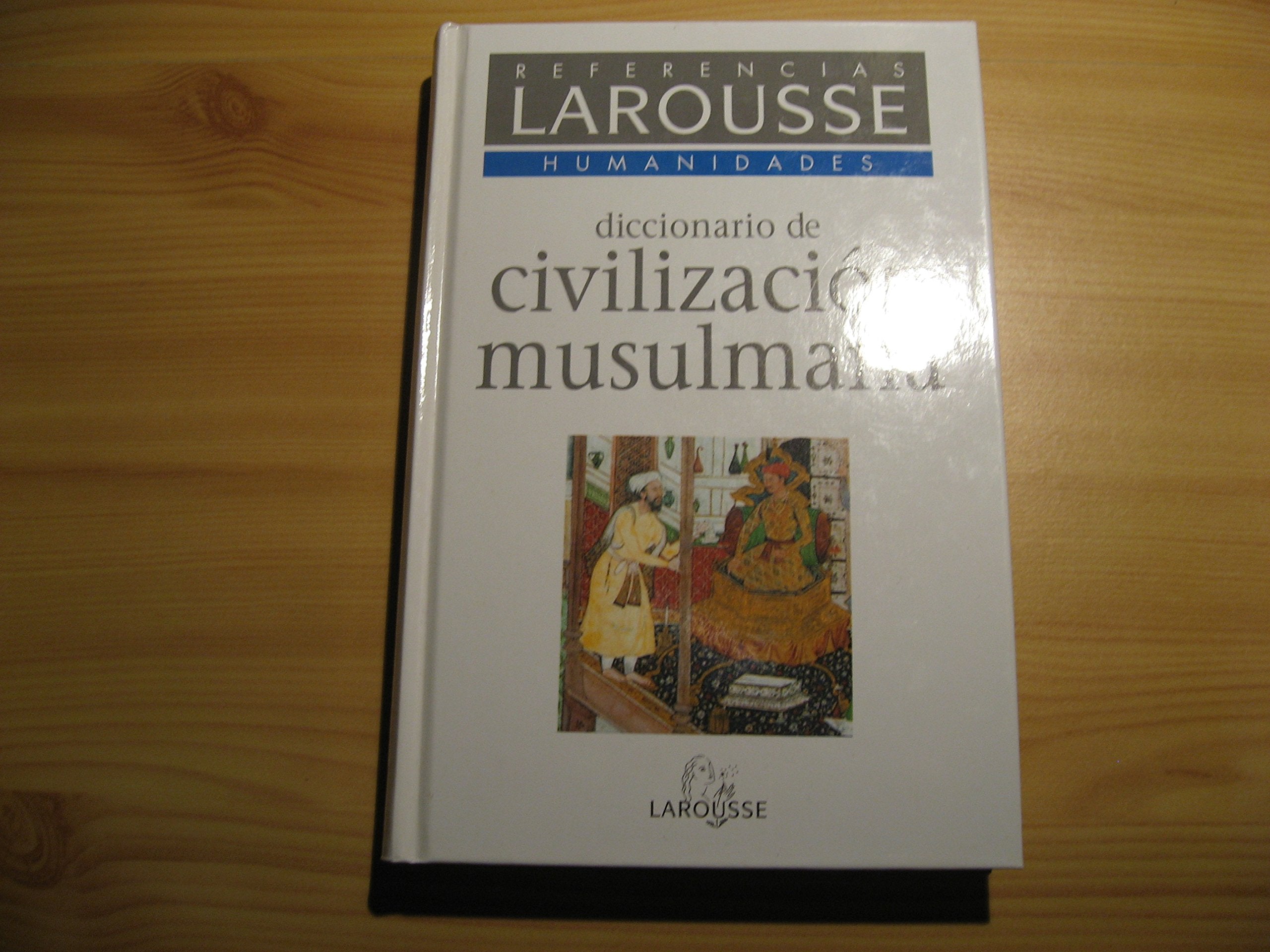 Diccionario civilizacion musulmana book