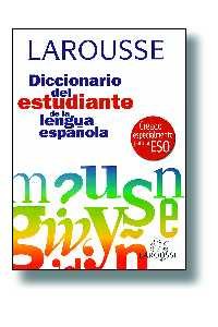 Larousse Diccionario Del Estudiante De LA Lengua Espanola Books