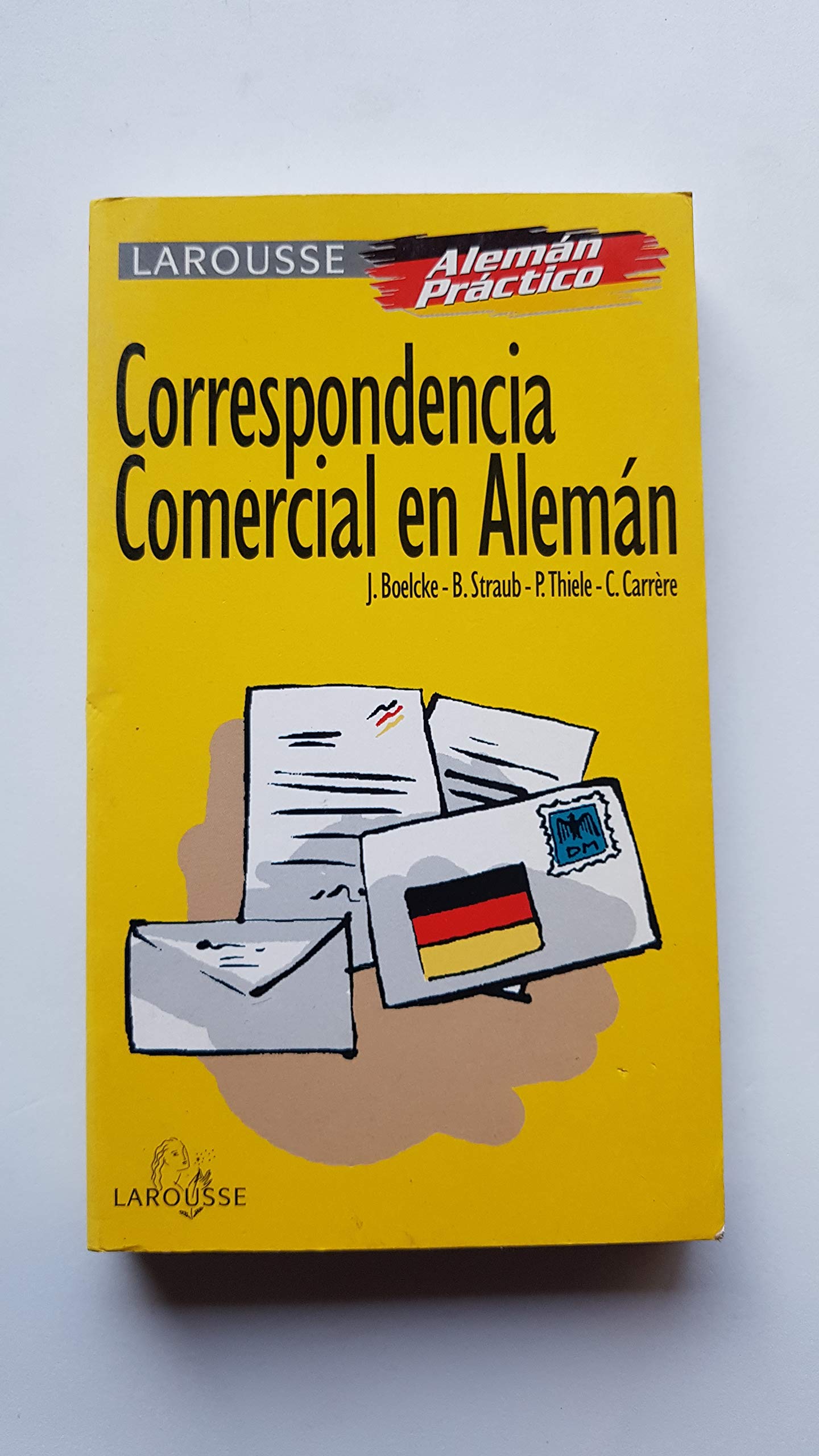 Correspondencia Comercial En Aleman - Aleman Pract Books
