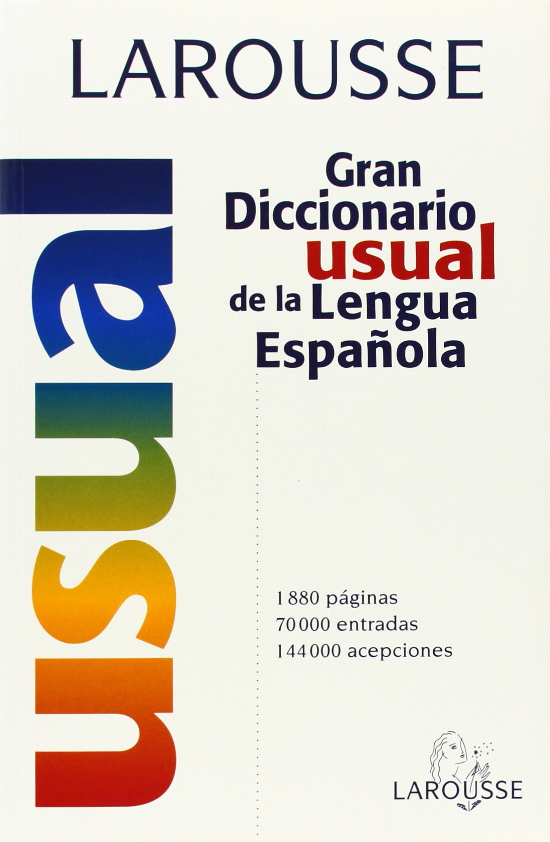 Larousse Gran Diccionario Usual de la Lengua Espanola Foreign Languages ​​& Dictionaries