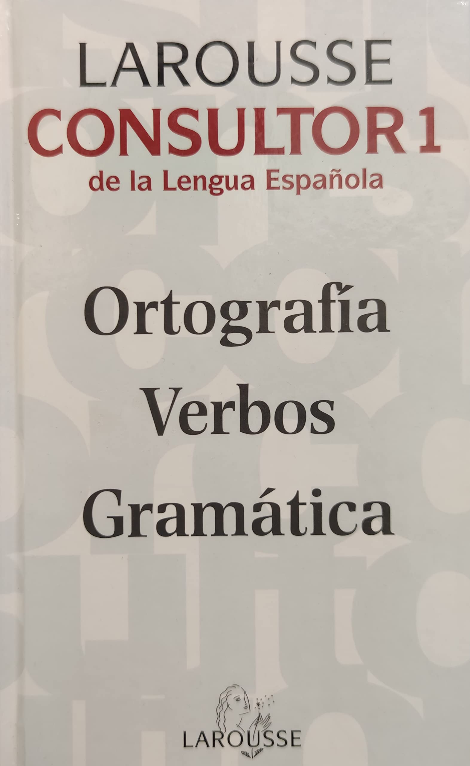 Larousse Consultor 1 Ortografia Verbos Gramatica book