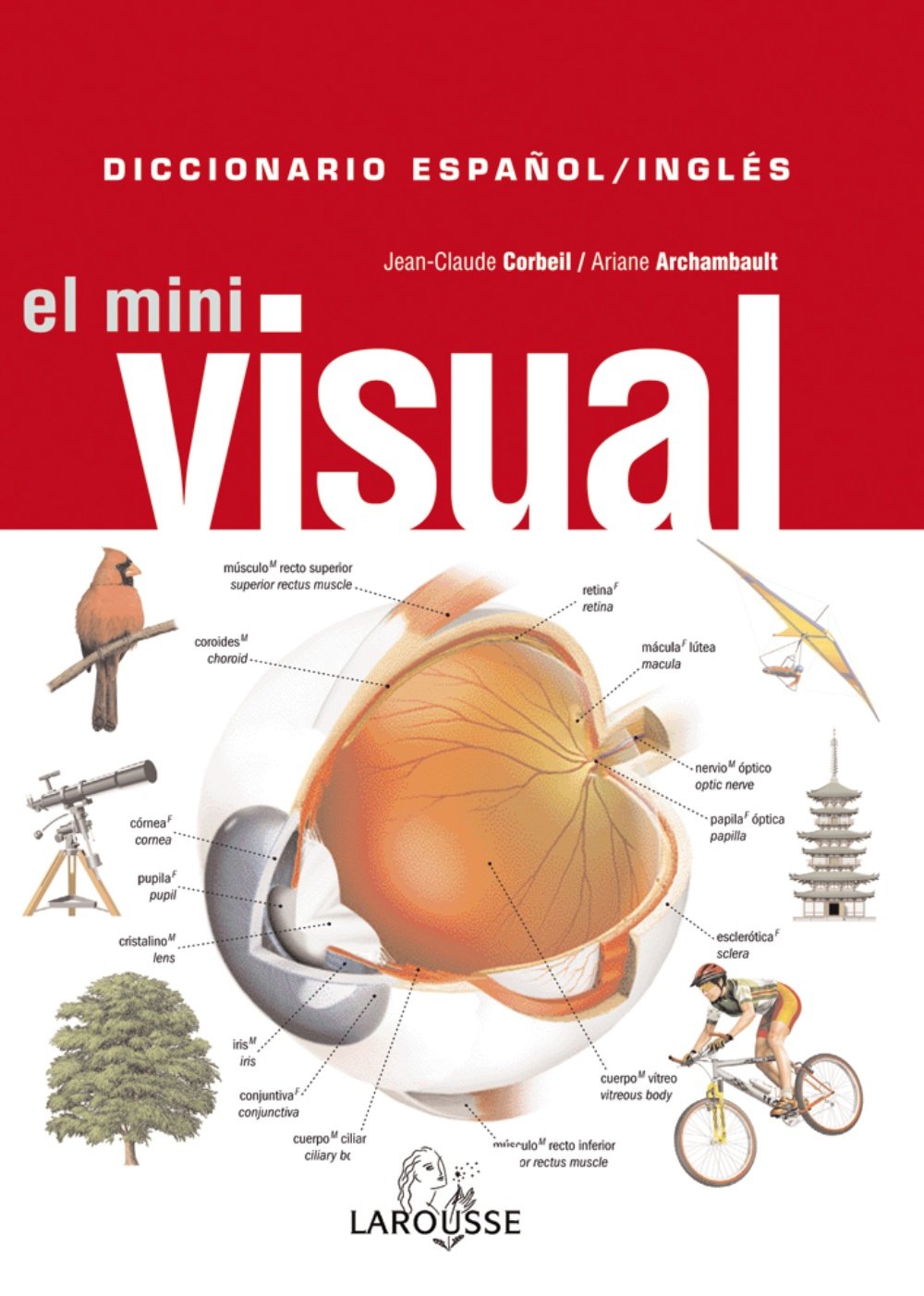 El mini visual, Diccionario Espanol-Ingles/ The Mini Visual Spanish-English Dictionary book