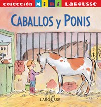 Caballos y ponis / Horses and Ponies book