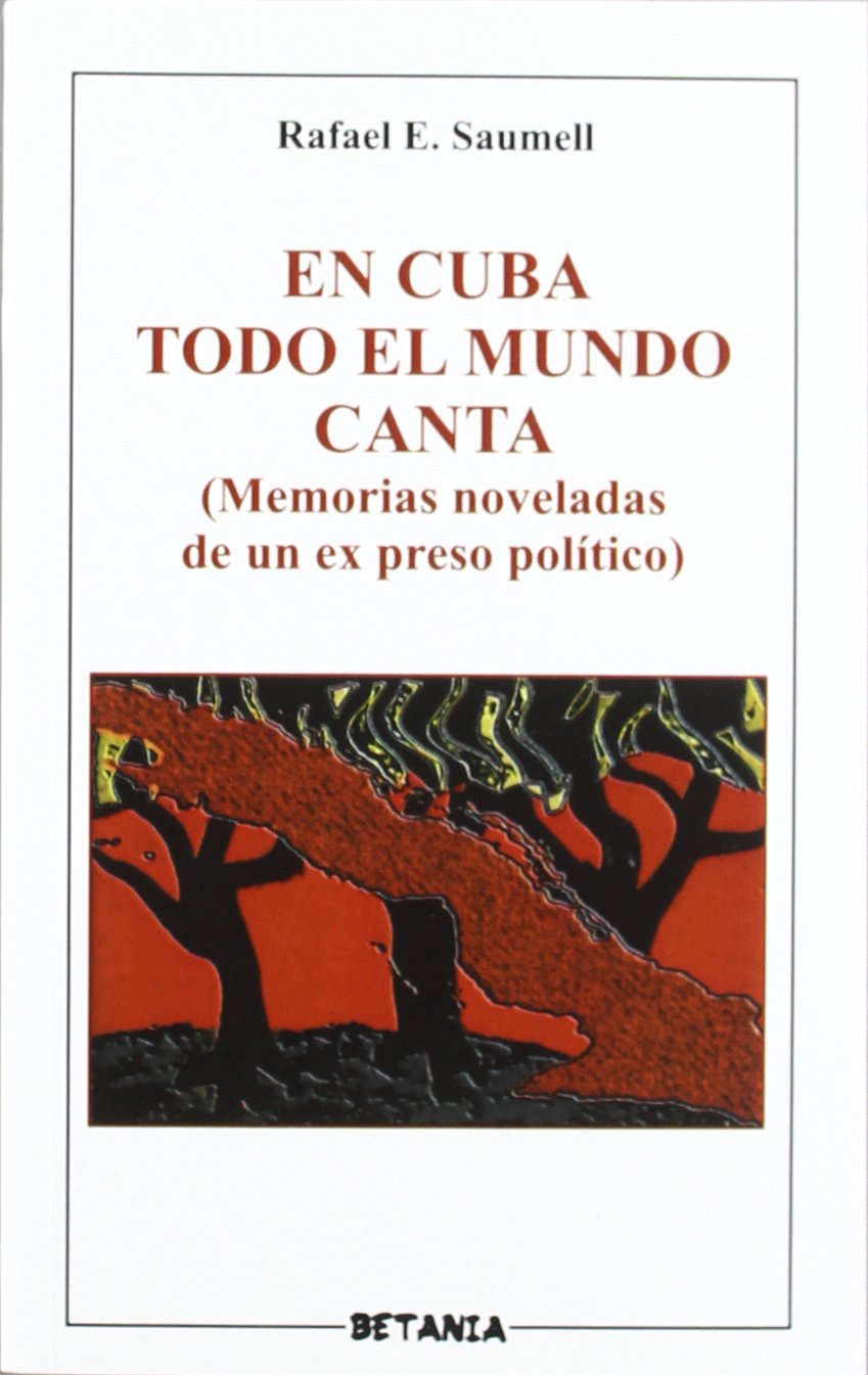 En Cuba todo el mundo canta book