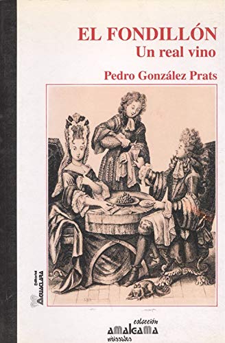 El Fondillón: un real vino Books