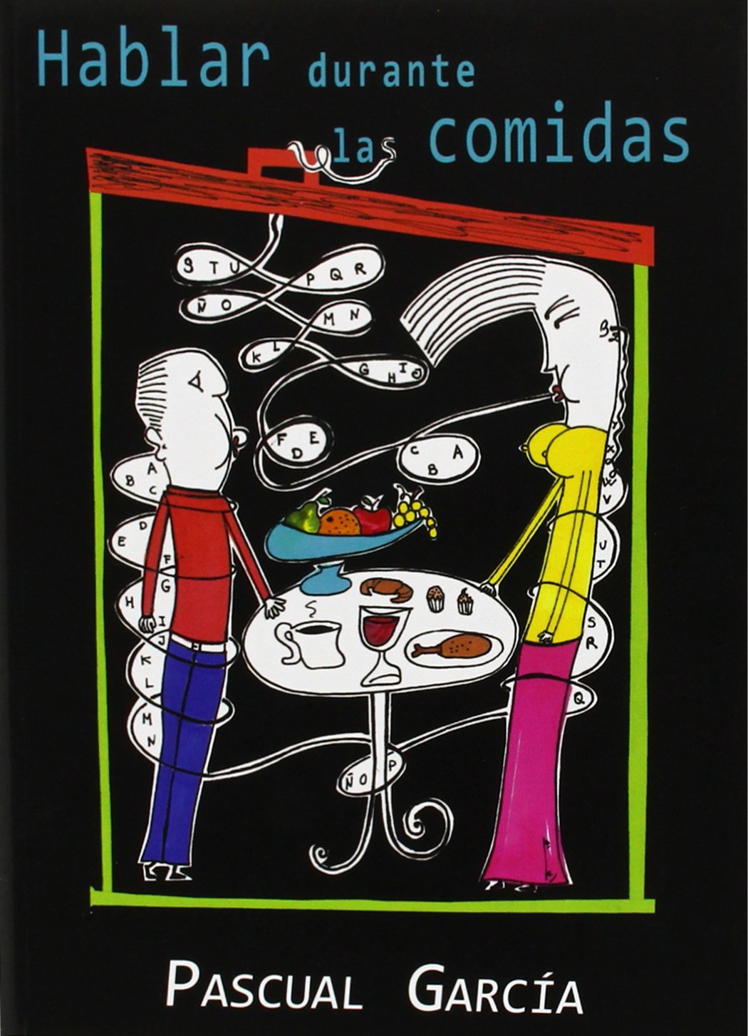 Hablar durante las comidas book