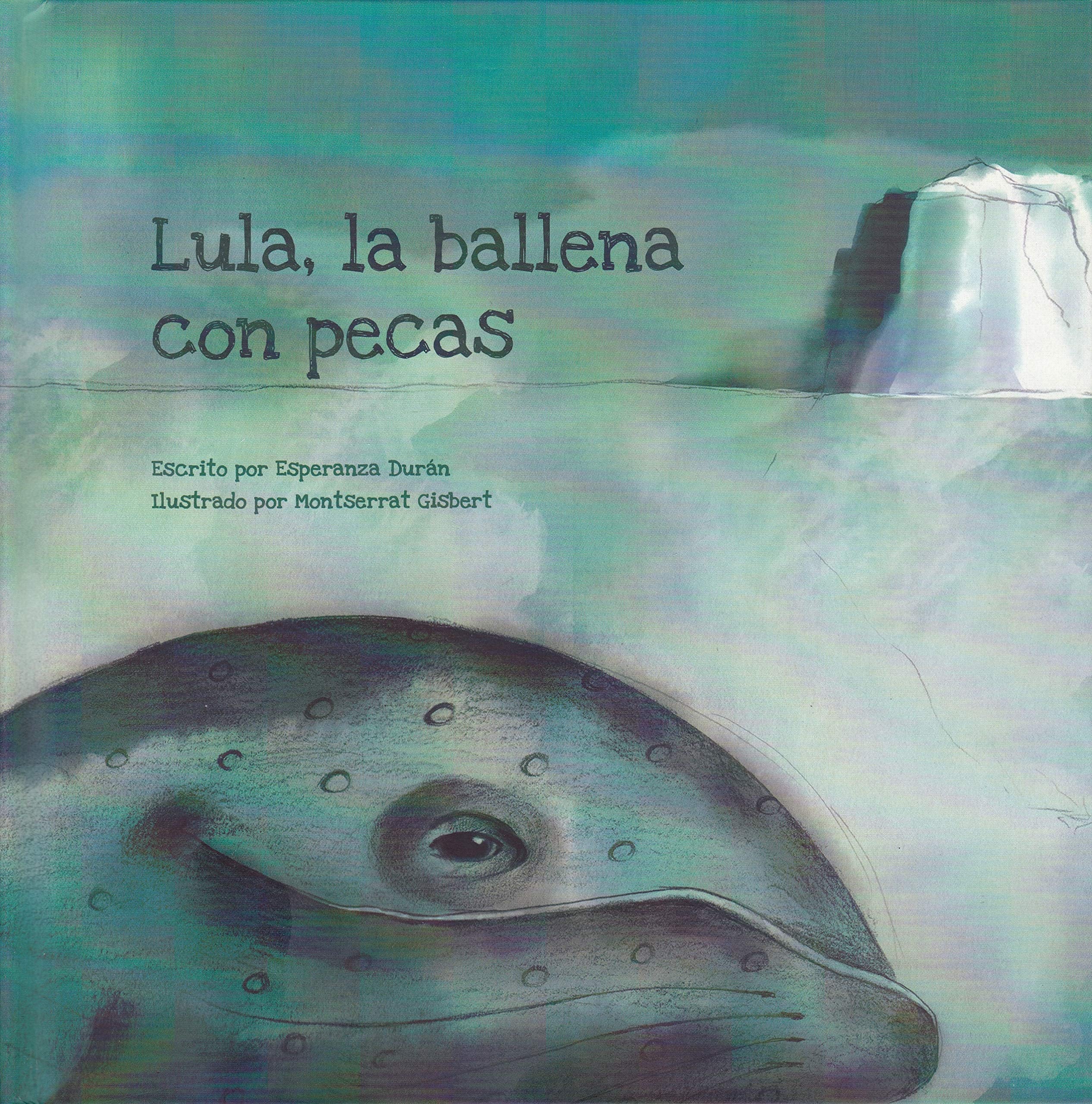 Lula, la ballena con pecas Books