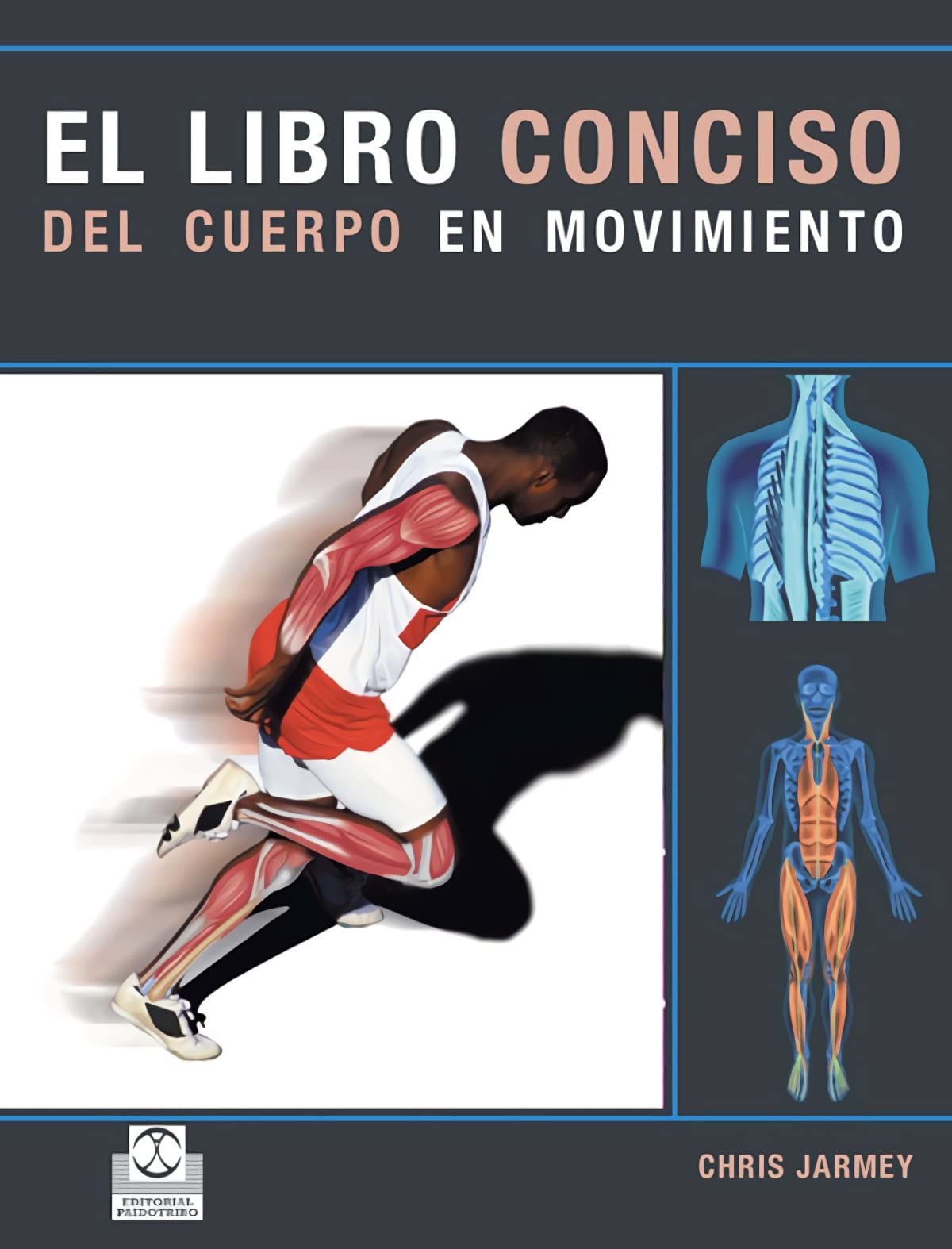Libro conciso del cuerpo en movimiento/ Concise Books of Body in Movement book