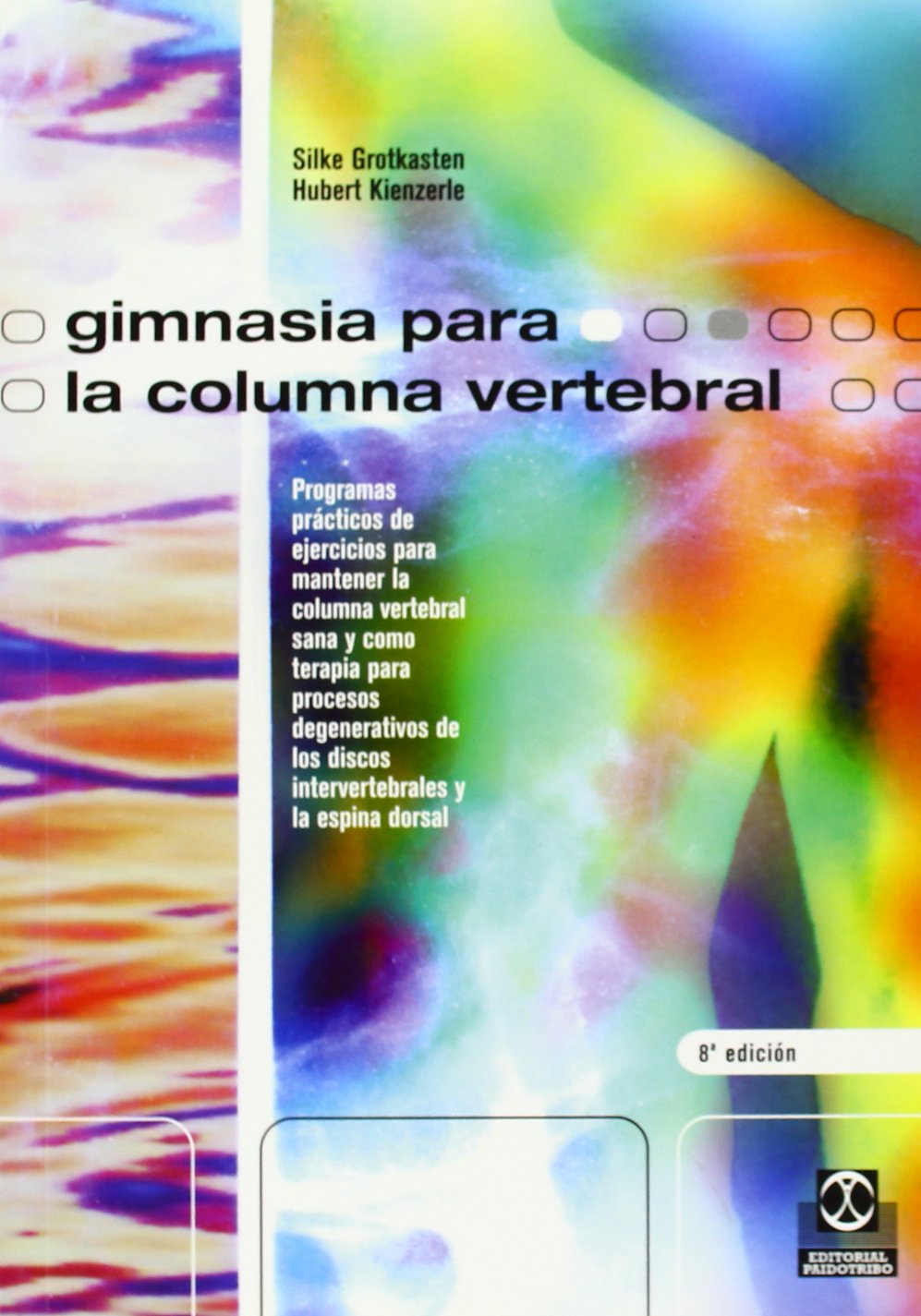 Gimnasia para la columna vertebral Health, Nutrition & Fitness