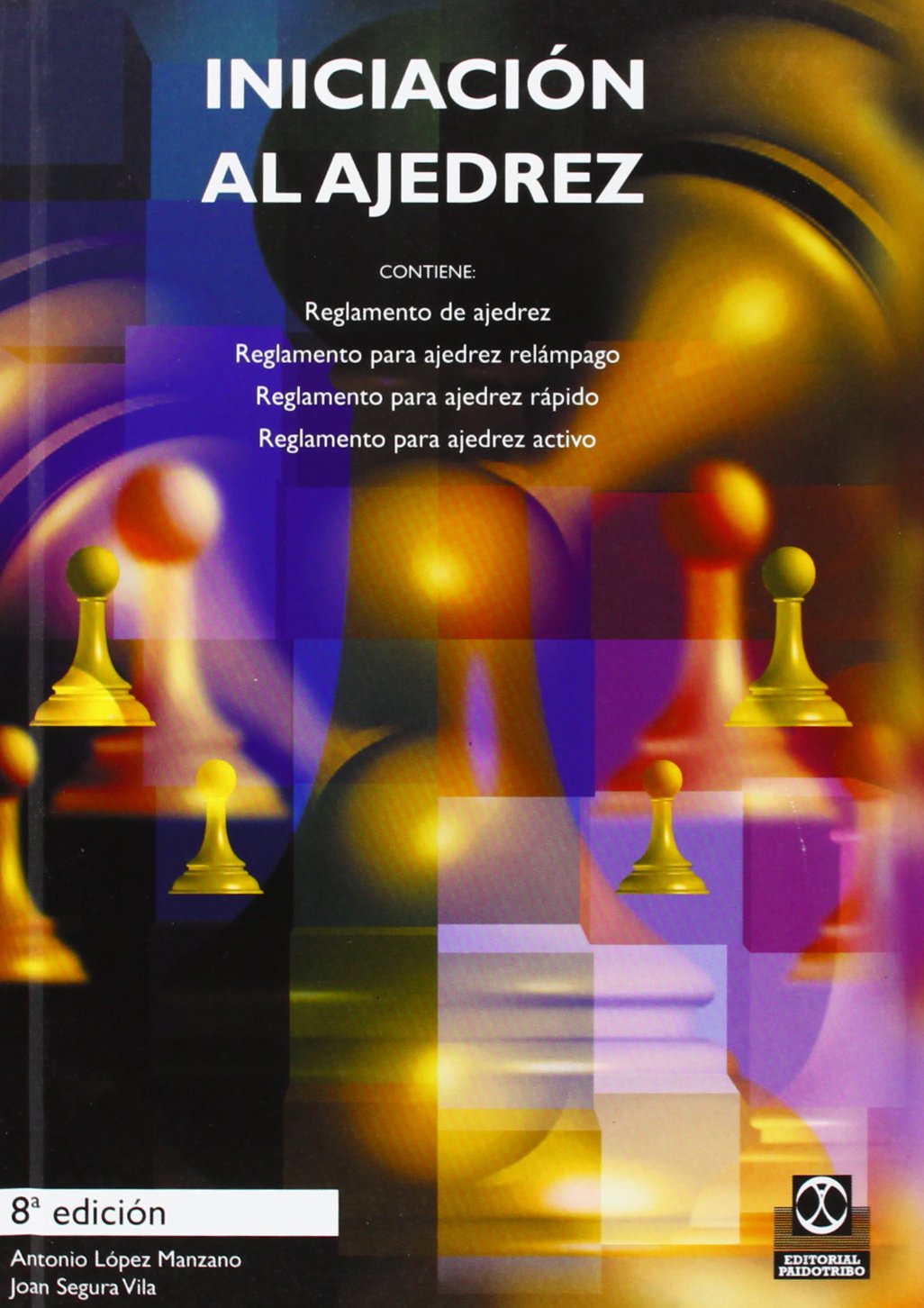 Iniciacion al ajedrez/ Introduction to Chess: Chess First Steps book