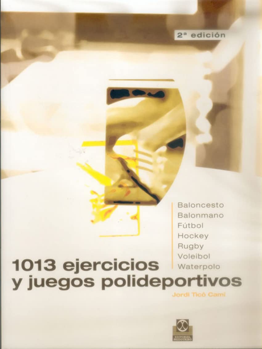 Mil 13 Ejercicios Y Juegos Polideportivos book