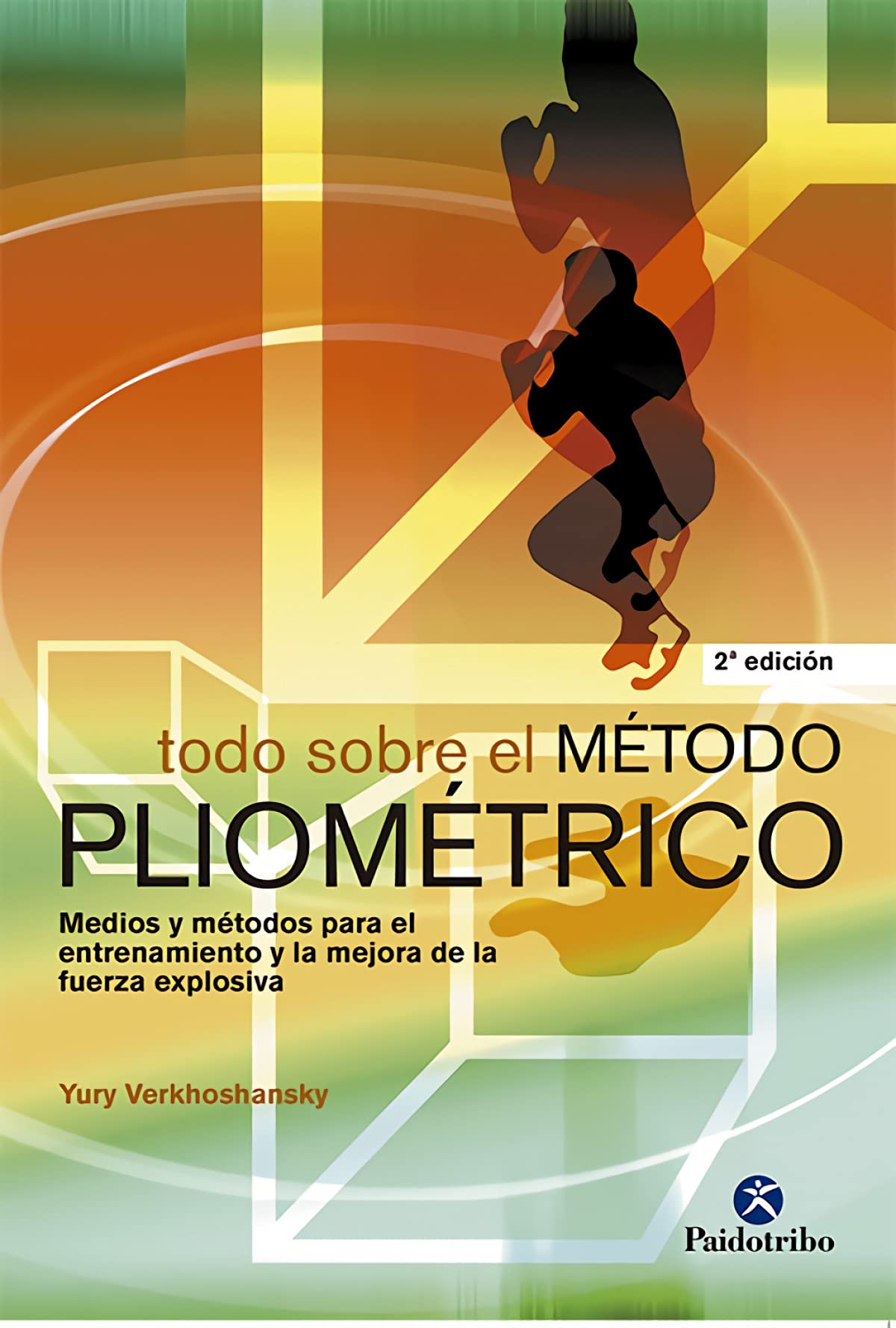 Todo Sobre El Método Pliométrico book