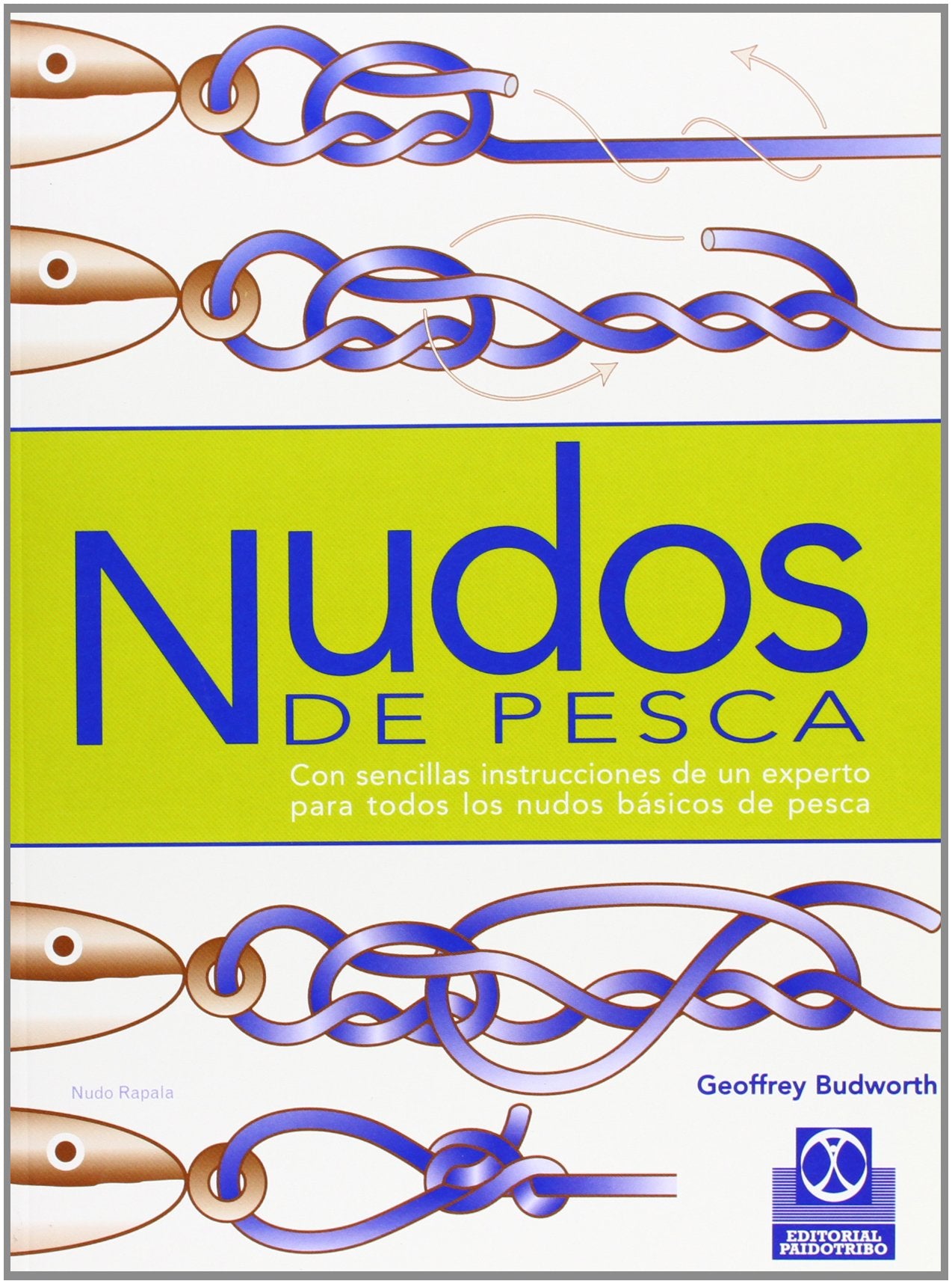 Nudos de pesca/ Fishing Knots book