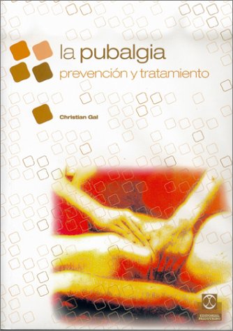 La Pubalgia: Prevención Y Tratamiento book