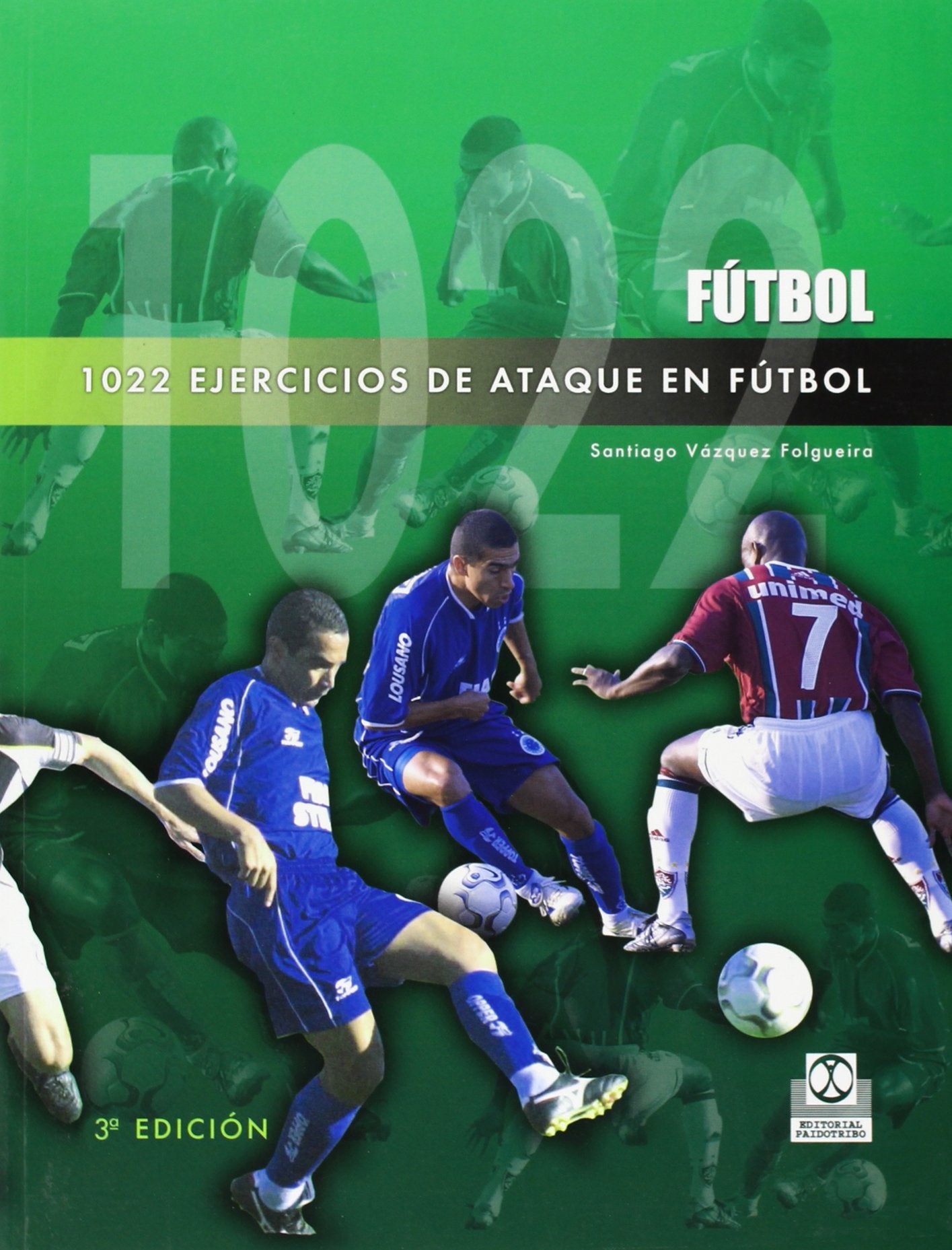 1022 ejercicios de ataque en fútbol Leisure & Fun