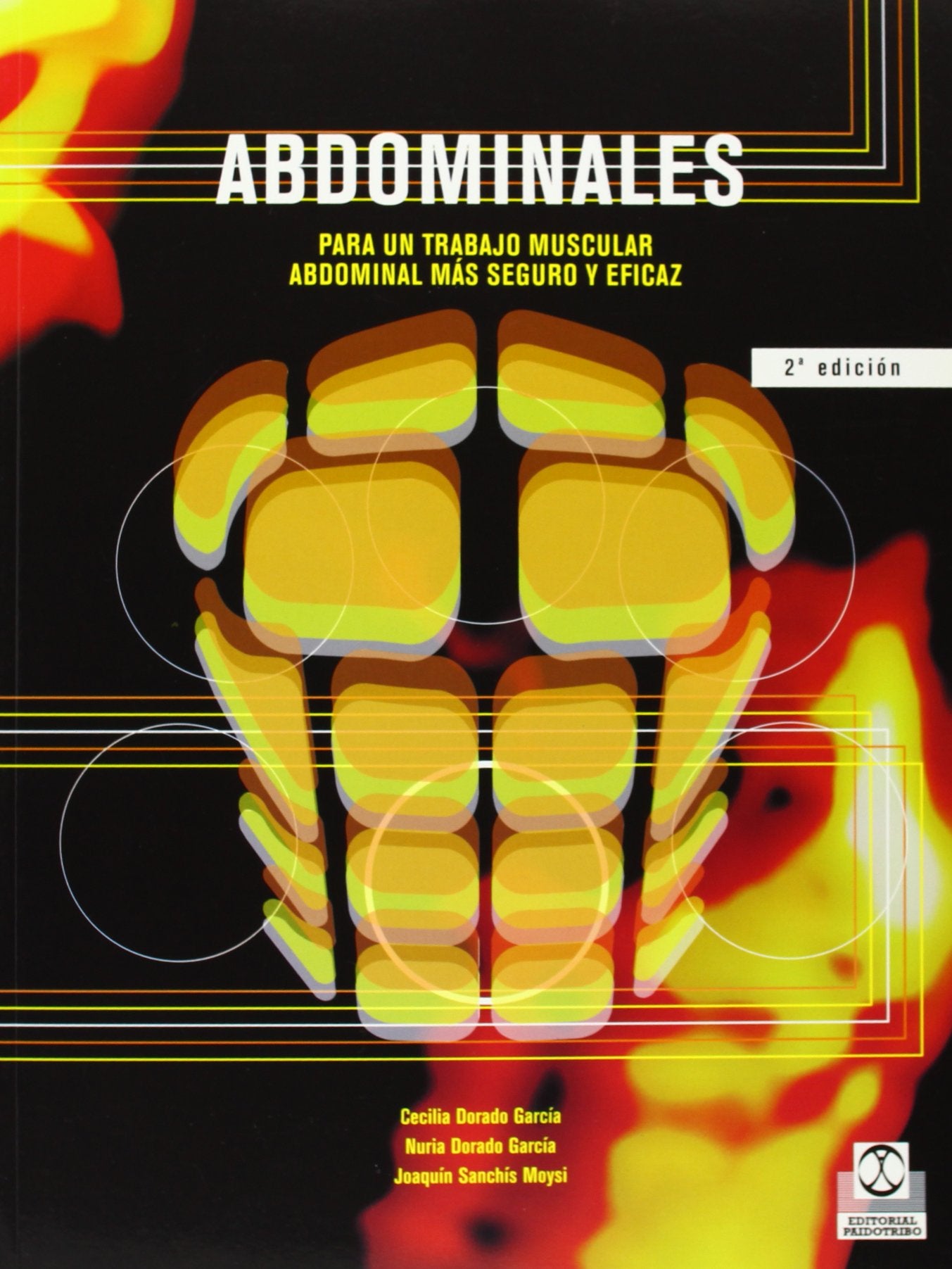 Abdominales : para un trabajo muscular abdominal más seguro y eficaz Health, Nutrition & Fitness