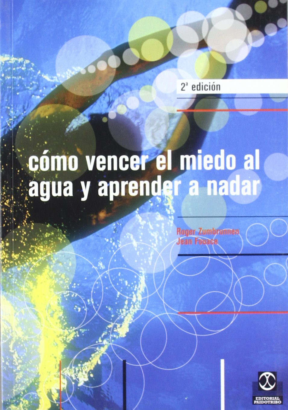 Como Vencer El Miedo Al Agua (Deportes) book