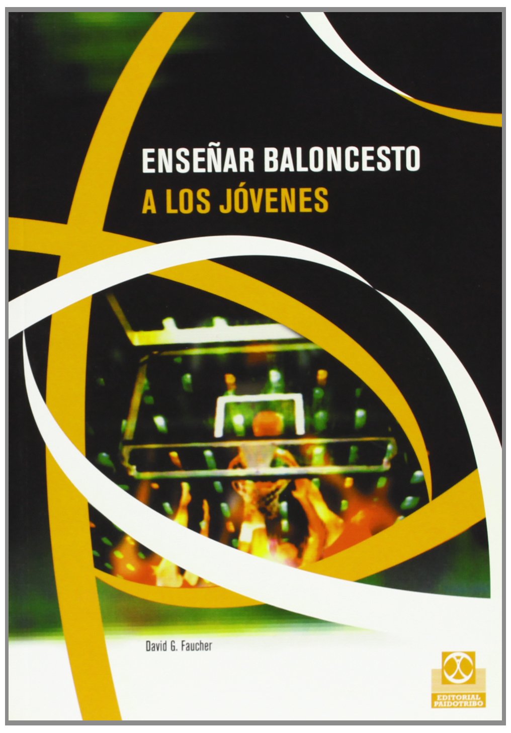 Ensenar Baloncesto A Los Jovenes/ Coaching Youth Basketball: A Baffled Parent's Guide book
