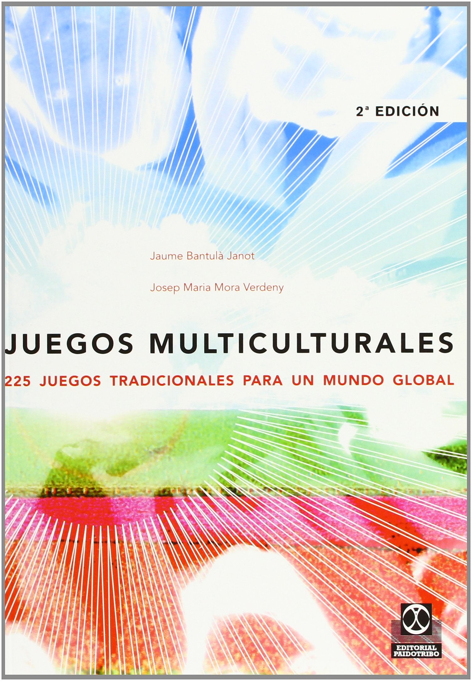Juegos multiculturales 225 juegos book