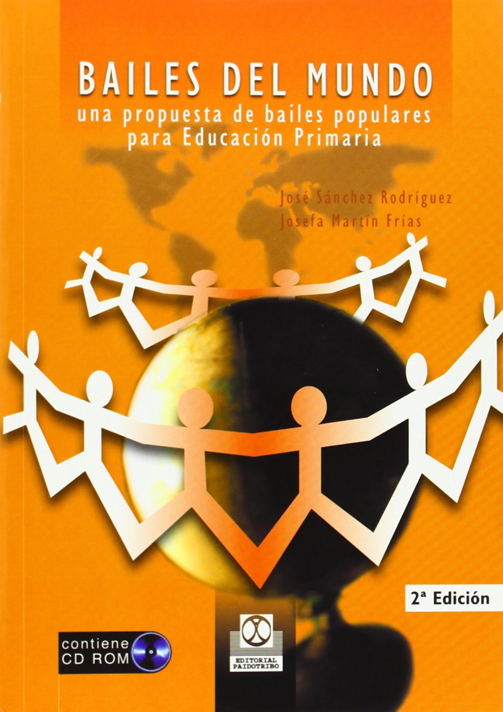 Bailes del mundo : una propuesta de bailes populares para Educación Primaria (Educación Física / Pedagogía / Juegos) Film, Art & Culture