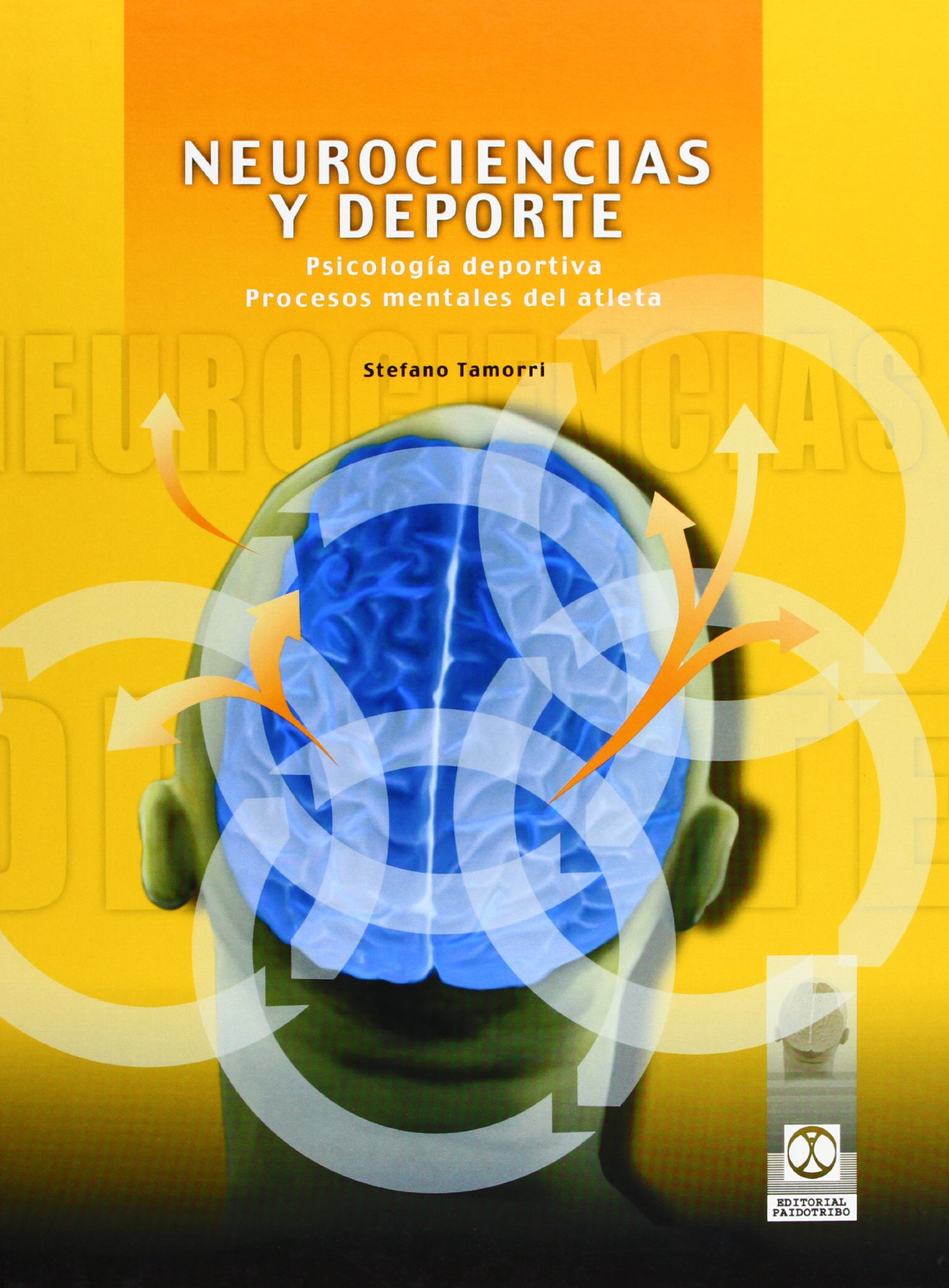 Neurociencias Y Deporte book