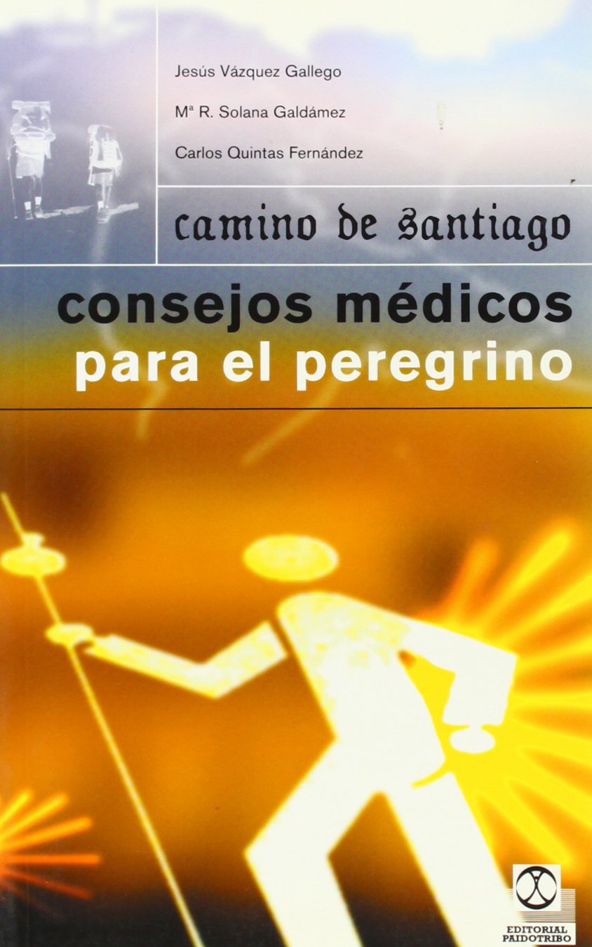 Camino de Santiago : consejos médicos para el peregrino Leisure, Home & Garden