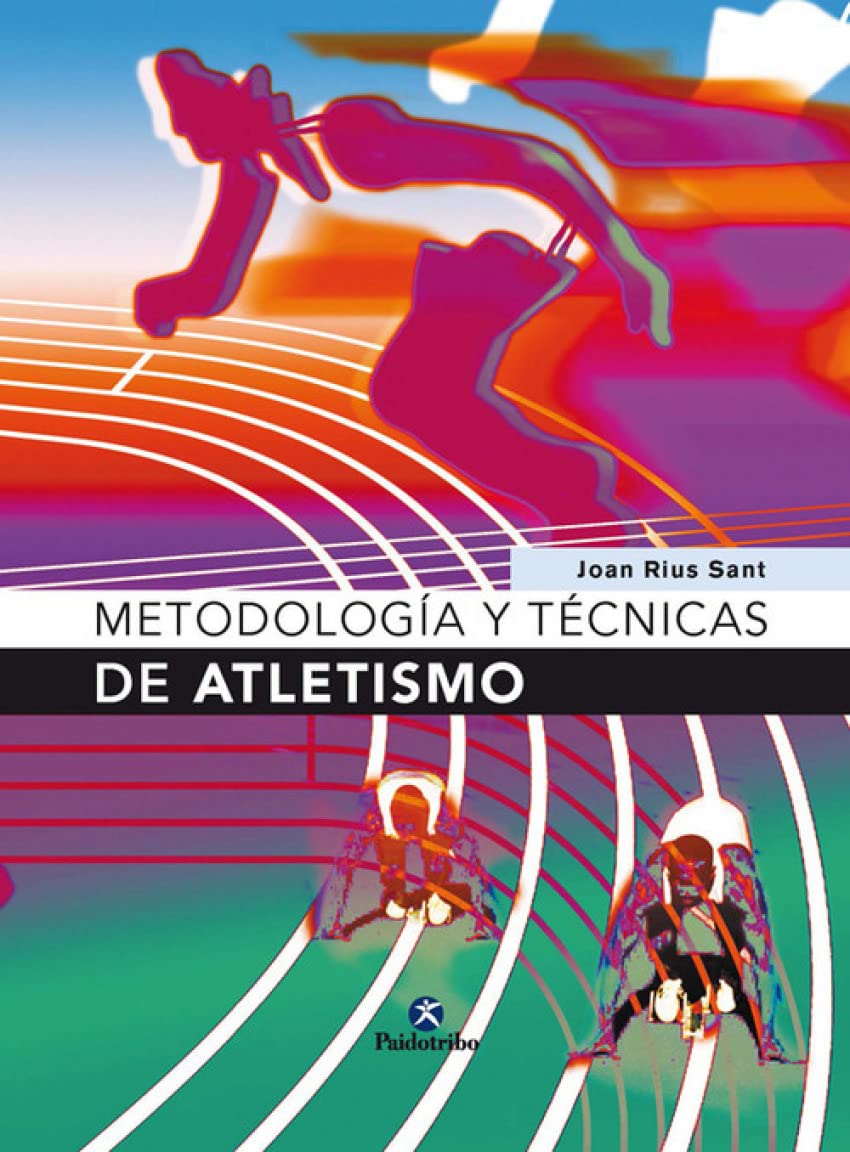 Metodologia y tecnicas de atletismo/ Methodology and Athletics Techniques book