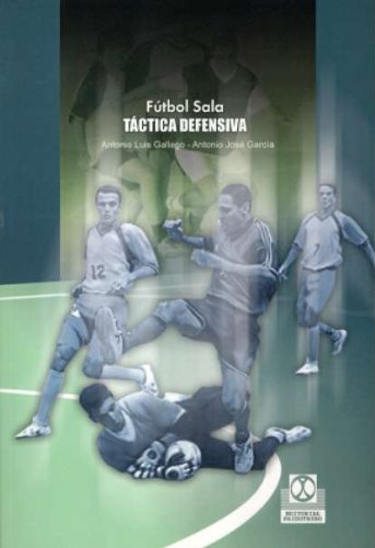 Fútbol sala/ Soccer: Tactica defensiva/ Defensive techniques book