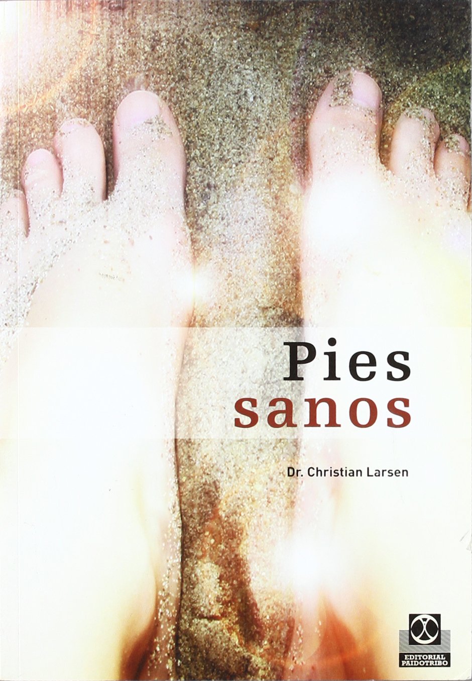 Pies sanos/ Healthy Feet book