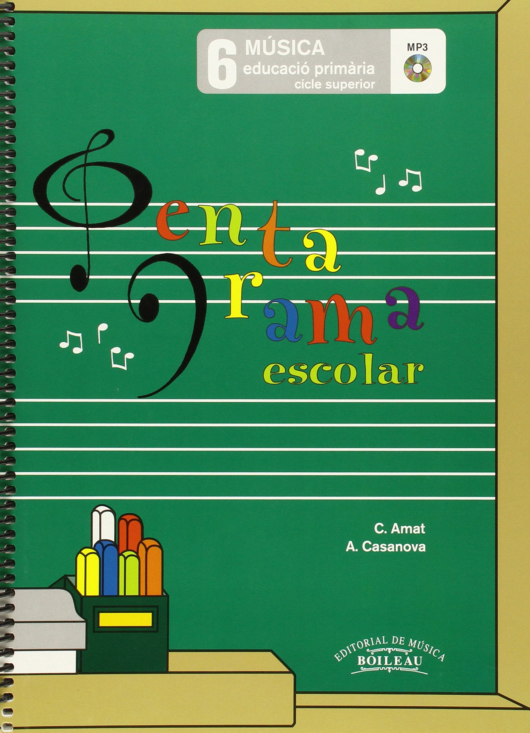 Pentagrama Escolar Música 6 CAT: Educació Primària. Cicle Superior book
