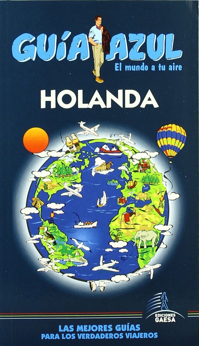 Holanda (Guia Azul-ciudades Y Paises Del Mundo) Geology & Geography