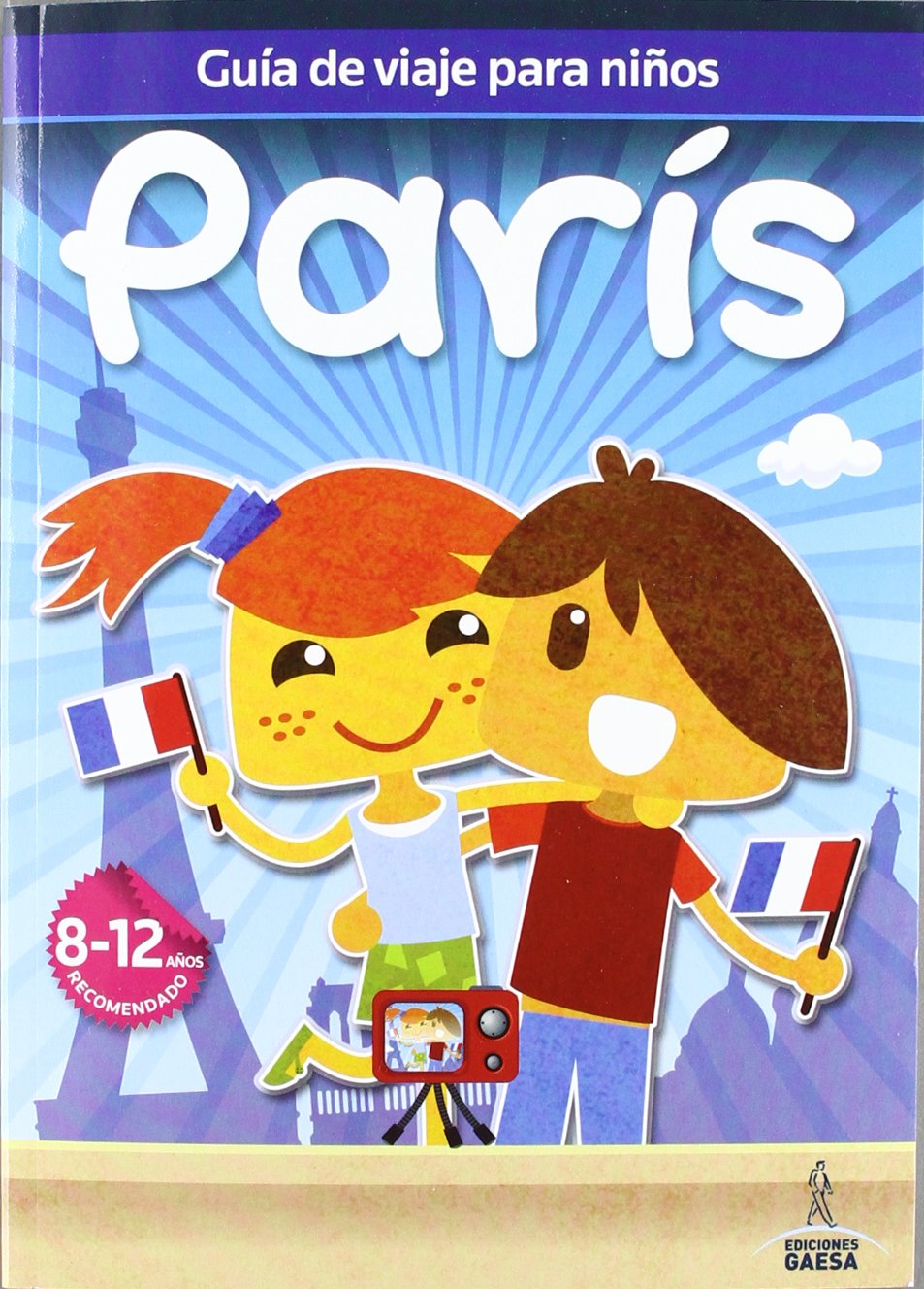 Guía de viajes para niños París / Kids Travel Guide Paris book