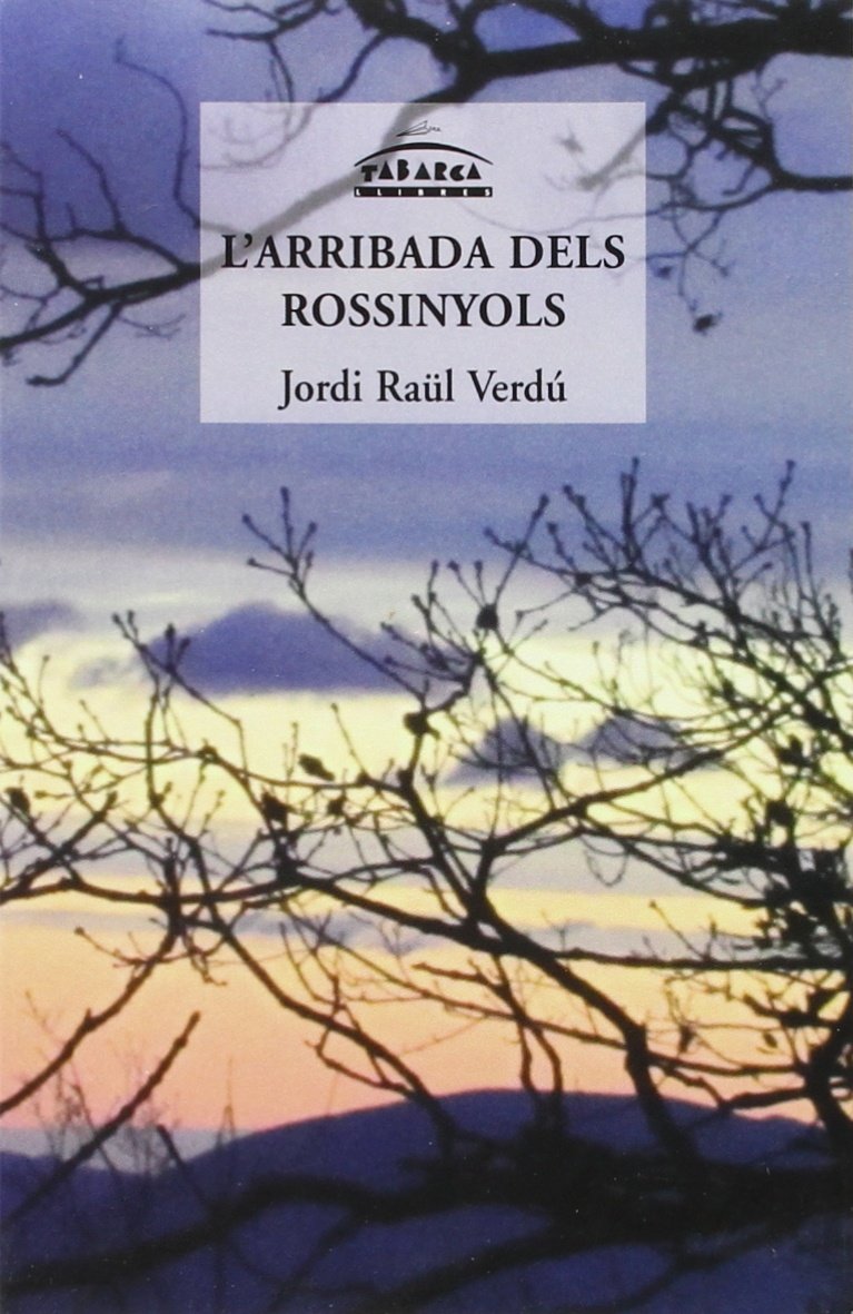L'ARRIBADA DELS ROSSINYOLS book