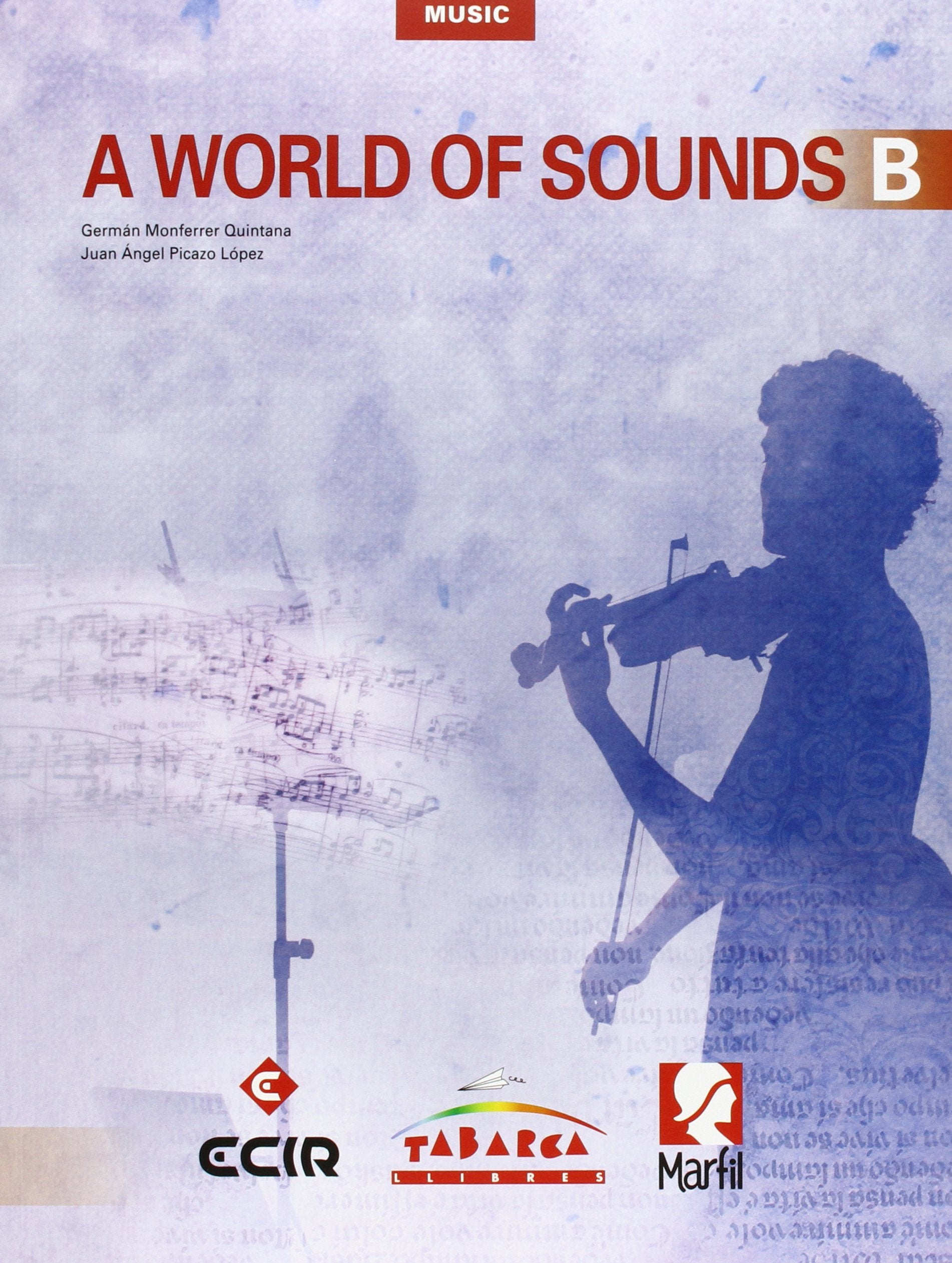 A World Of Sounds B: A World Of Sounds B book