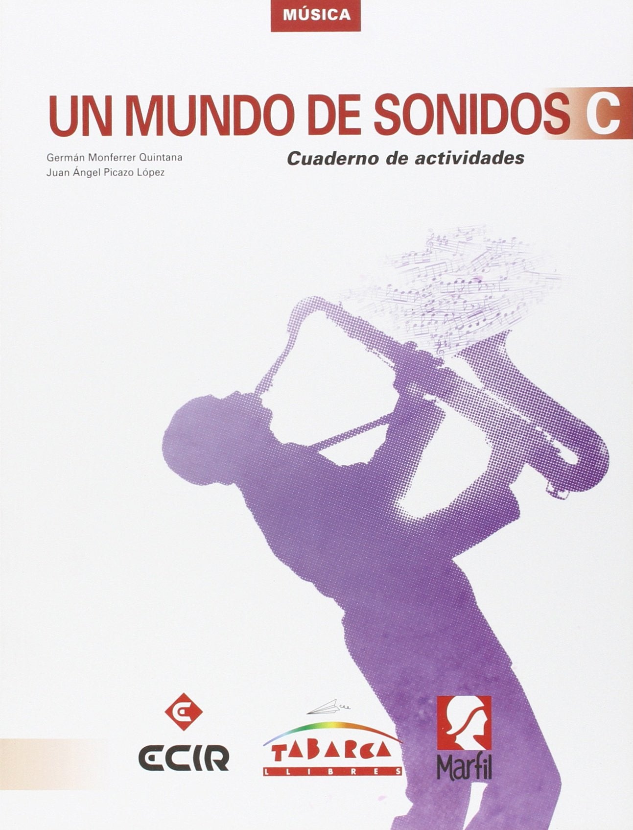 Un Mundo De Sonidos C Cuaderno book