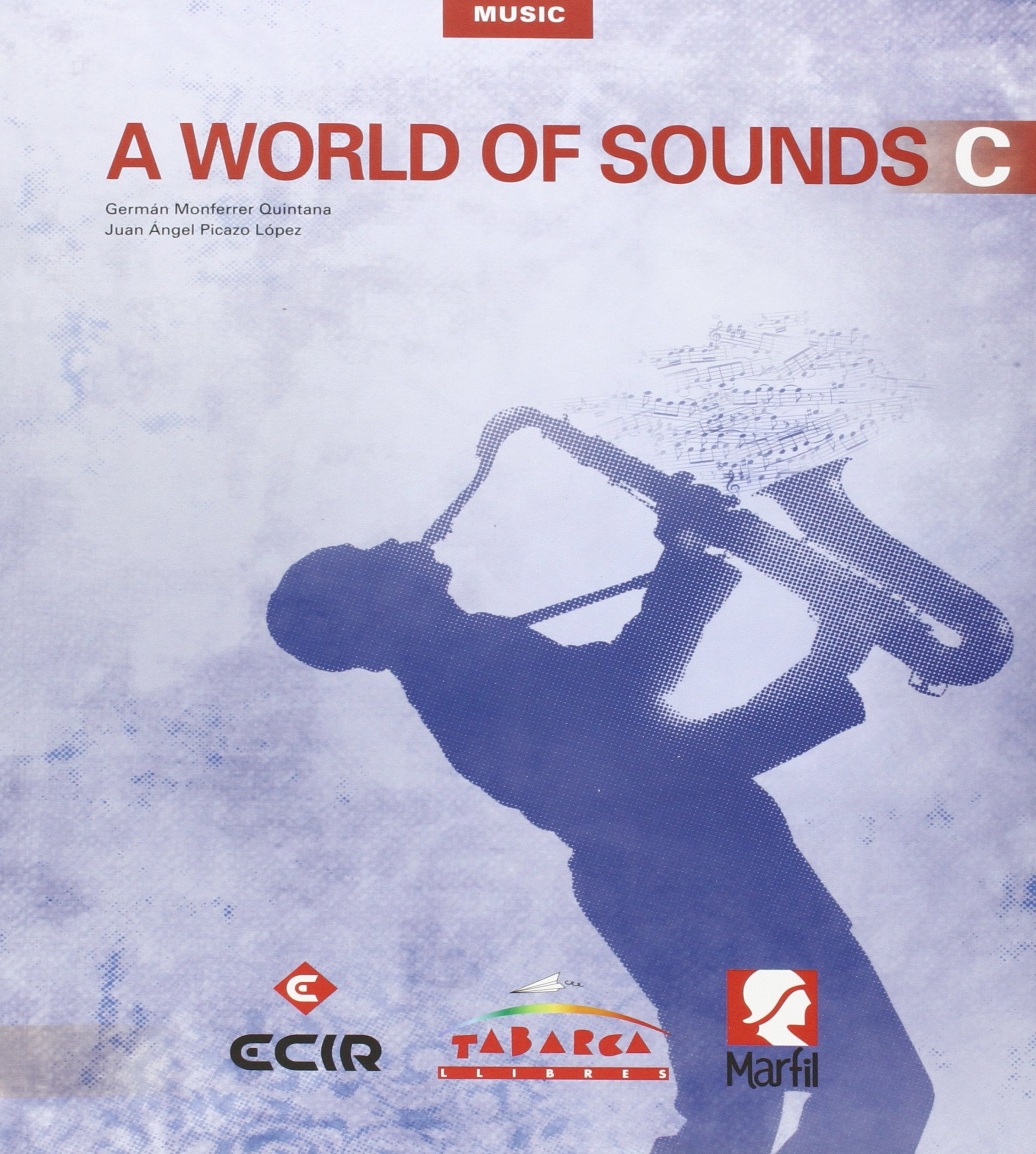 A World Of Sounds C: A World Of Sounds C book