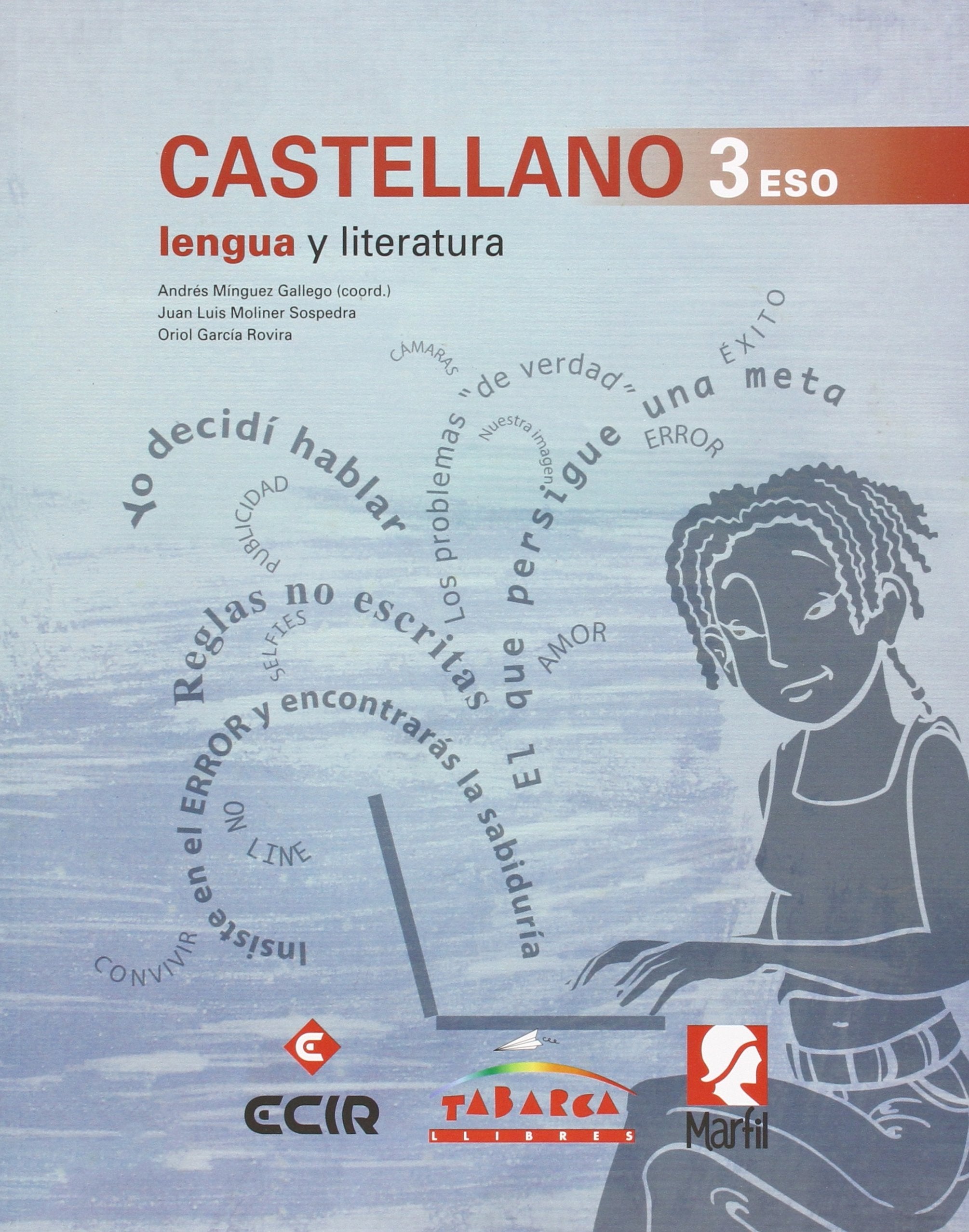 Castellano, lengua y literatura, 3 ESO, 2er Pack Media & Communication