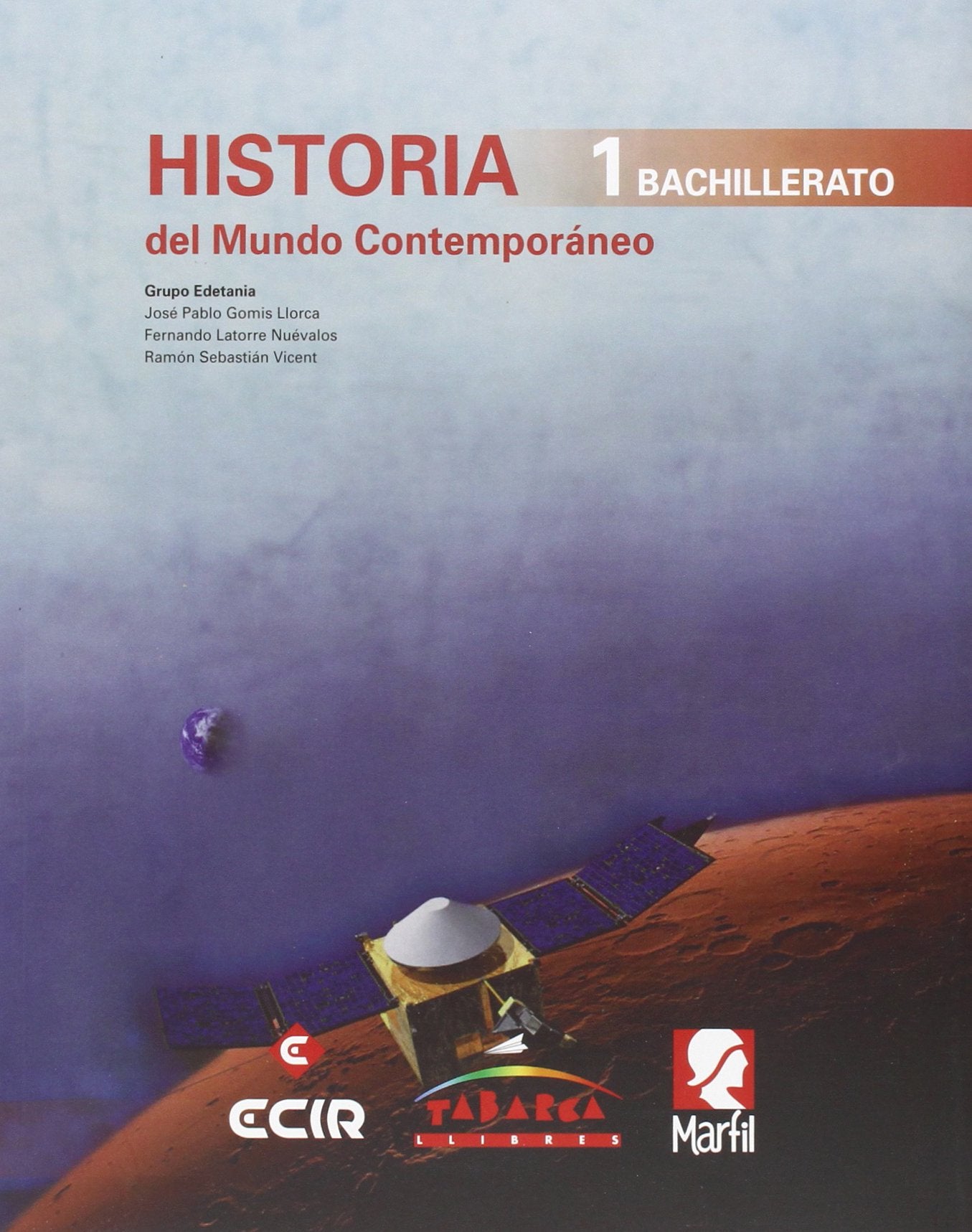 Historia del mundo contemporáneo, 1 Bachillerato Books