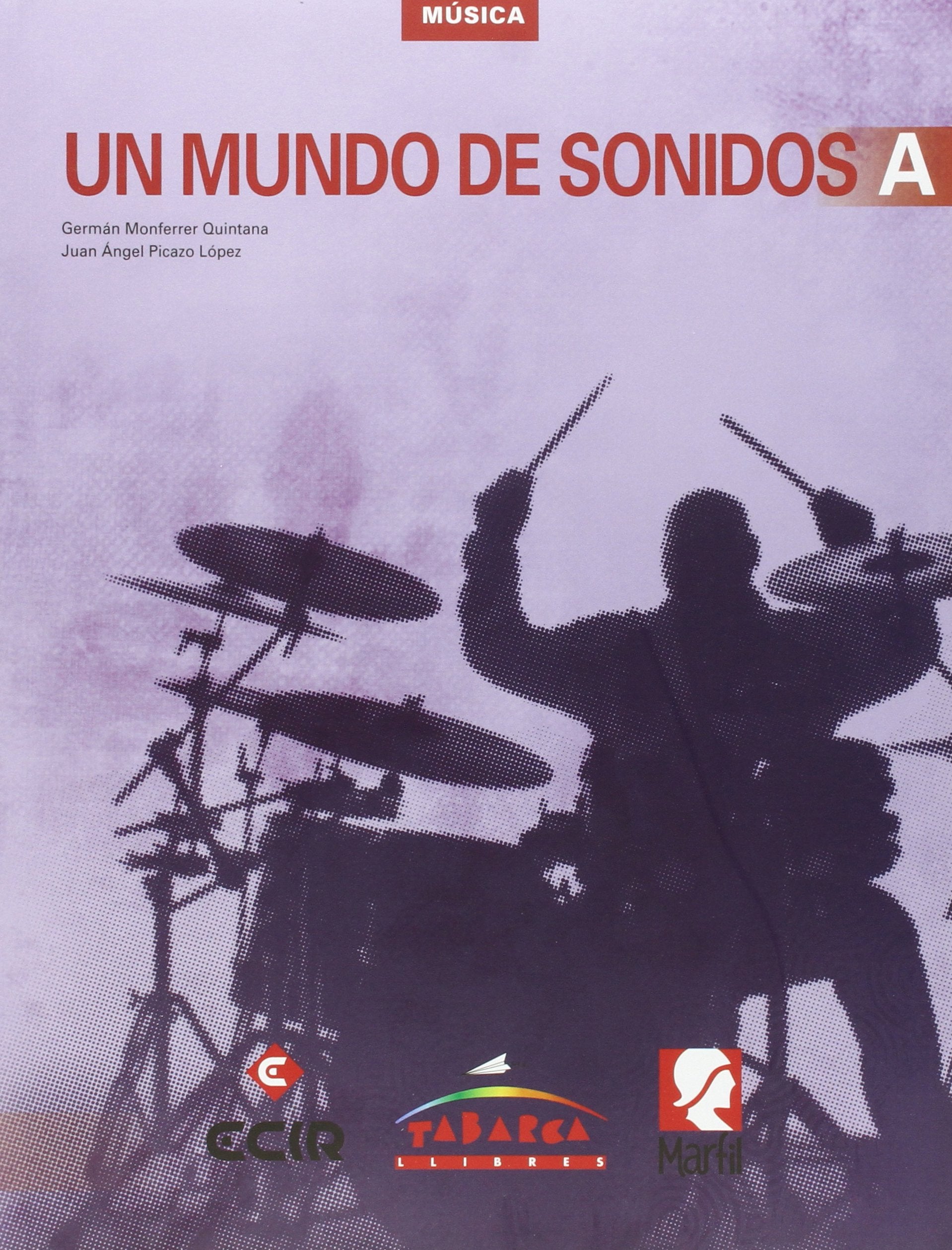 Un Mundo De Sonidos A book