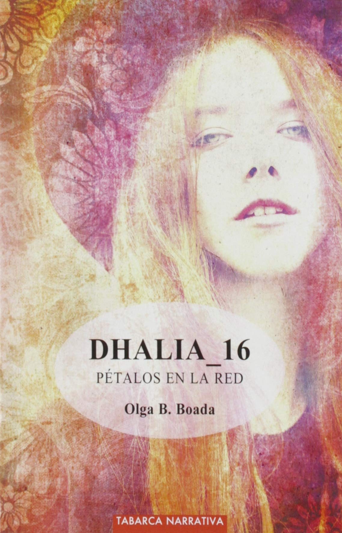 DHALIA 16. PÉTALOS EN LA RED book