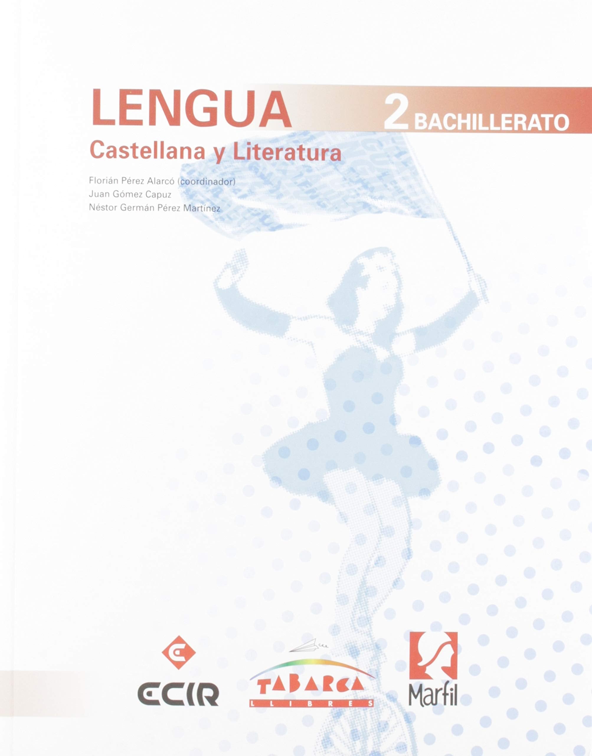 LENGUA CASTELLANA Y LITERATURA 2º BACH. (19) book
