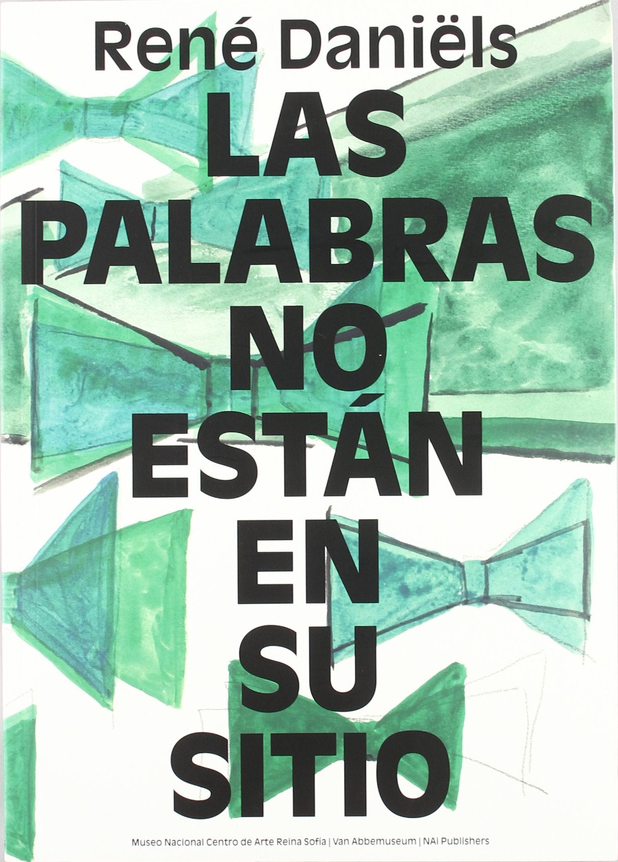 René Daniëls, Las palabras no están es su sitio Film, Art & Culture
