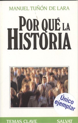 Por que la historia. temas clave Books