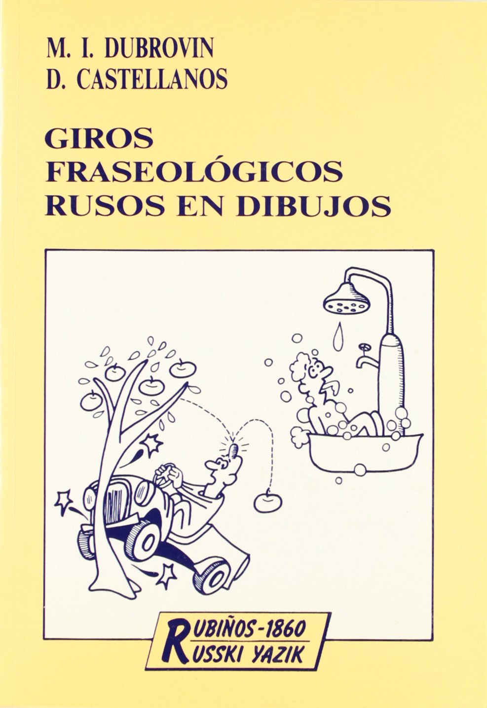 Giros fraseológicos rusos en dibujos Social Sciences