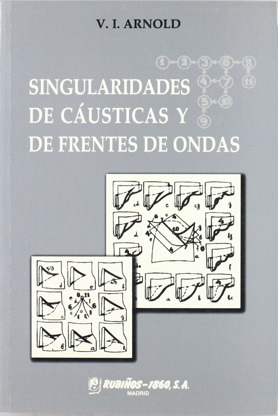 SINGULARIDADES CAÚSTICAS Y DE FRENTES DE ONDAS (Fondos Distribuidos) Books