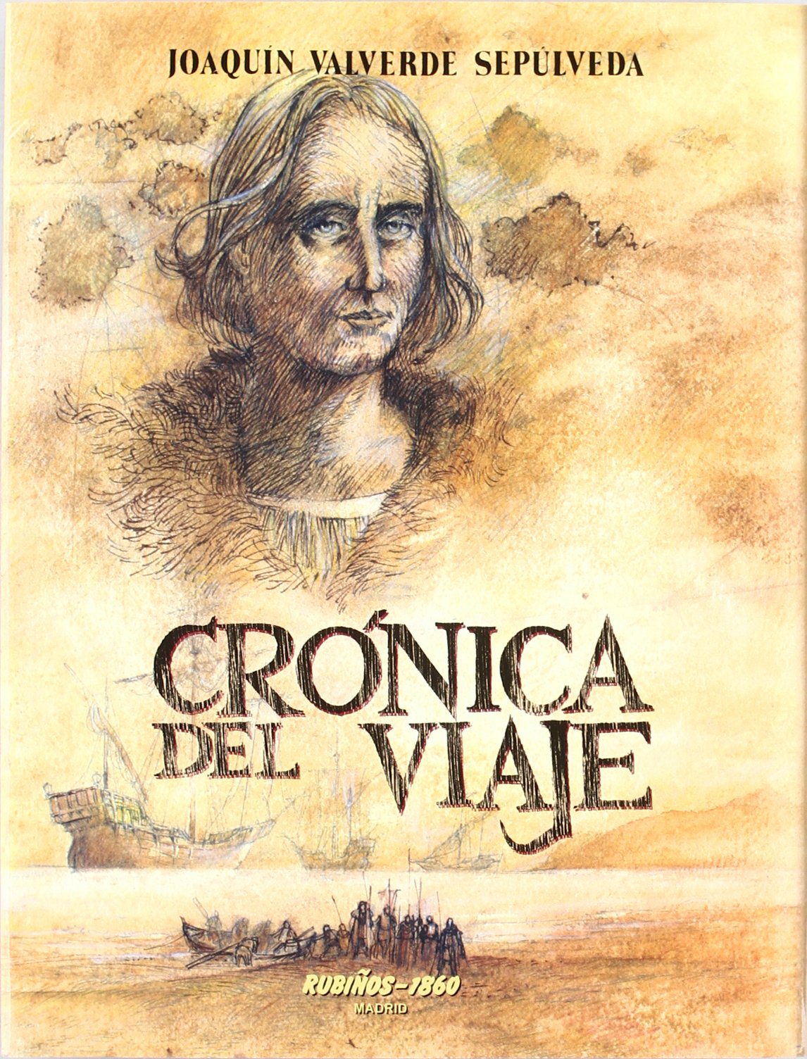 Cronica del viaje / Travel Chronicle book