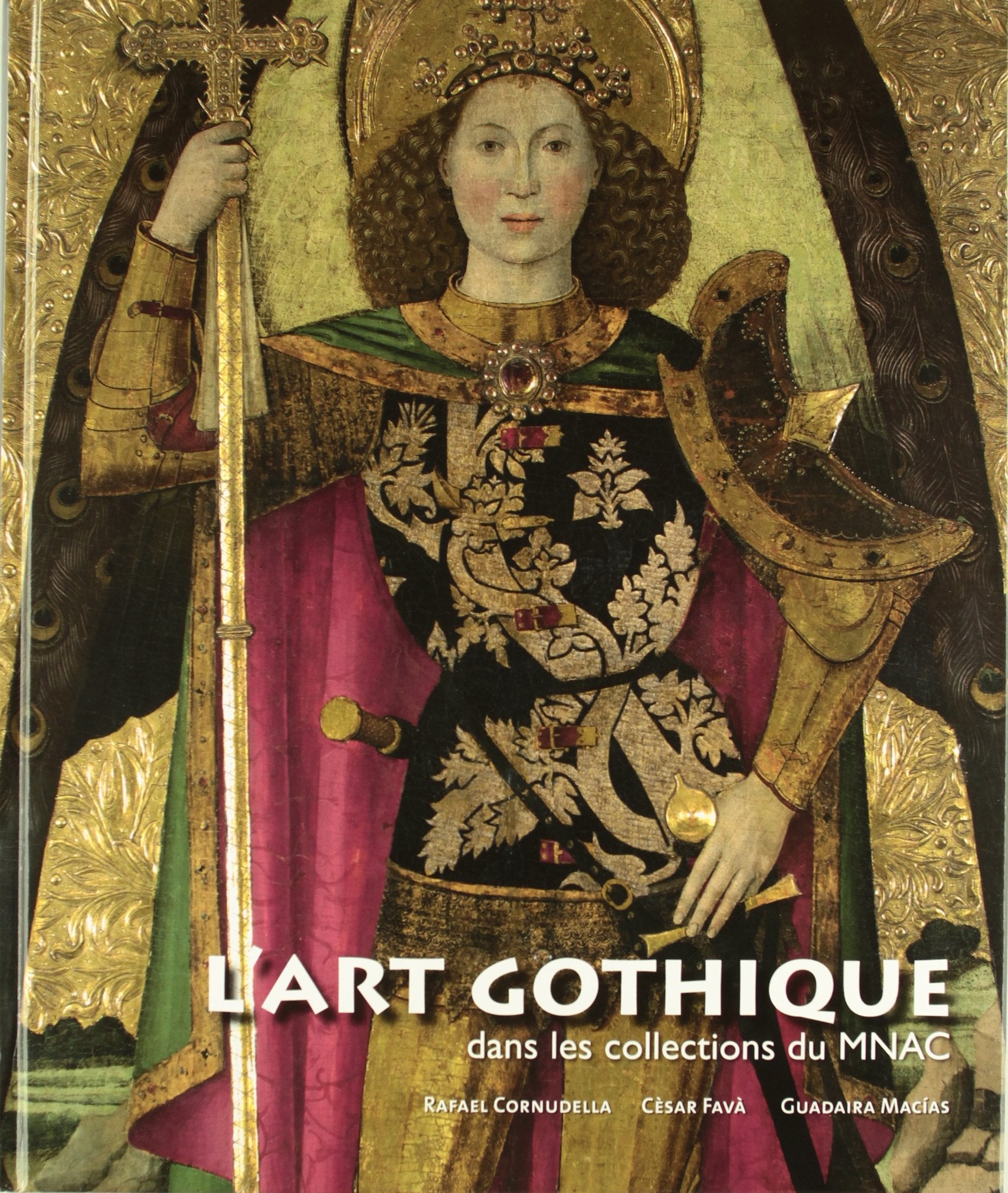L'art gothique dans les collections du MNAC Social Sciences