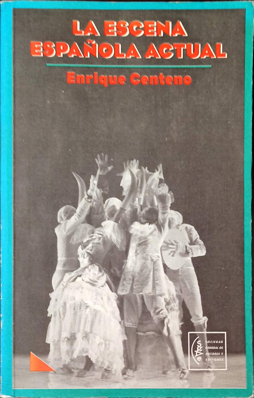 La escena española actual book