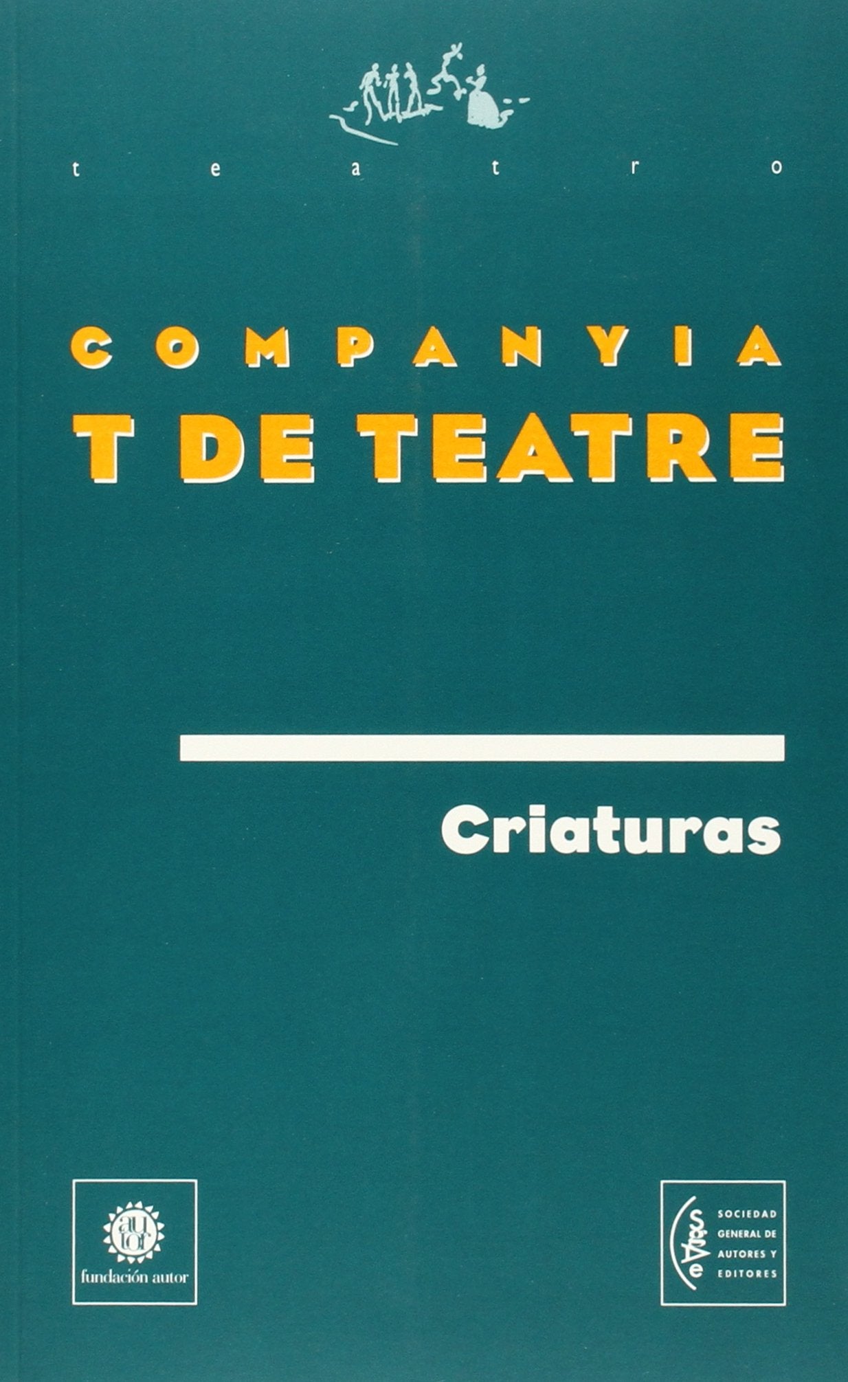 Criaturas (Teatro (autor)) Books
